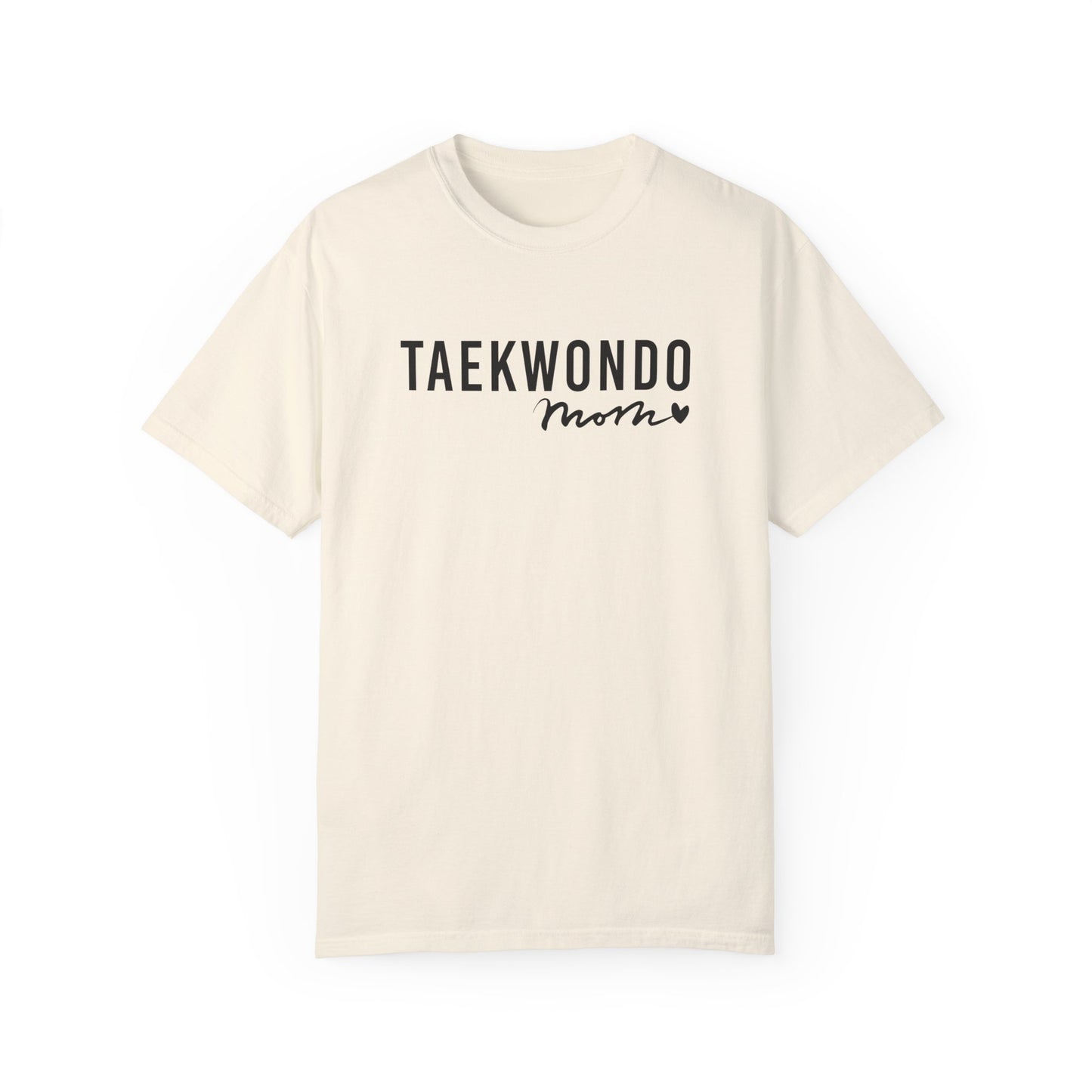 Taekwondo Mom Tee