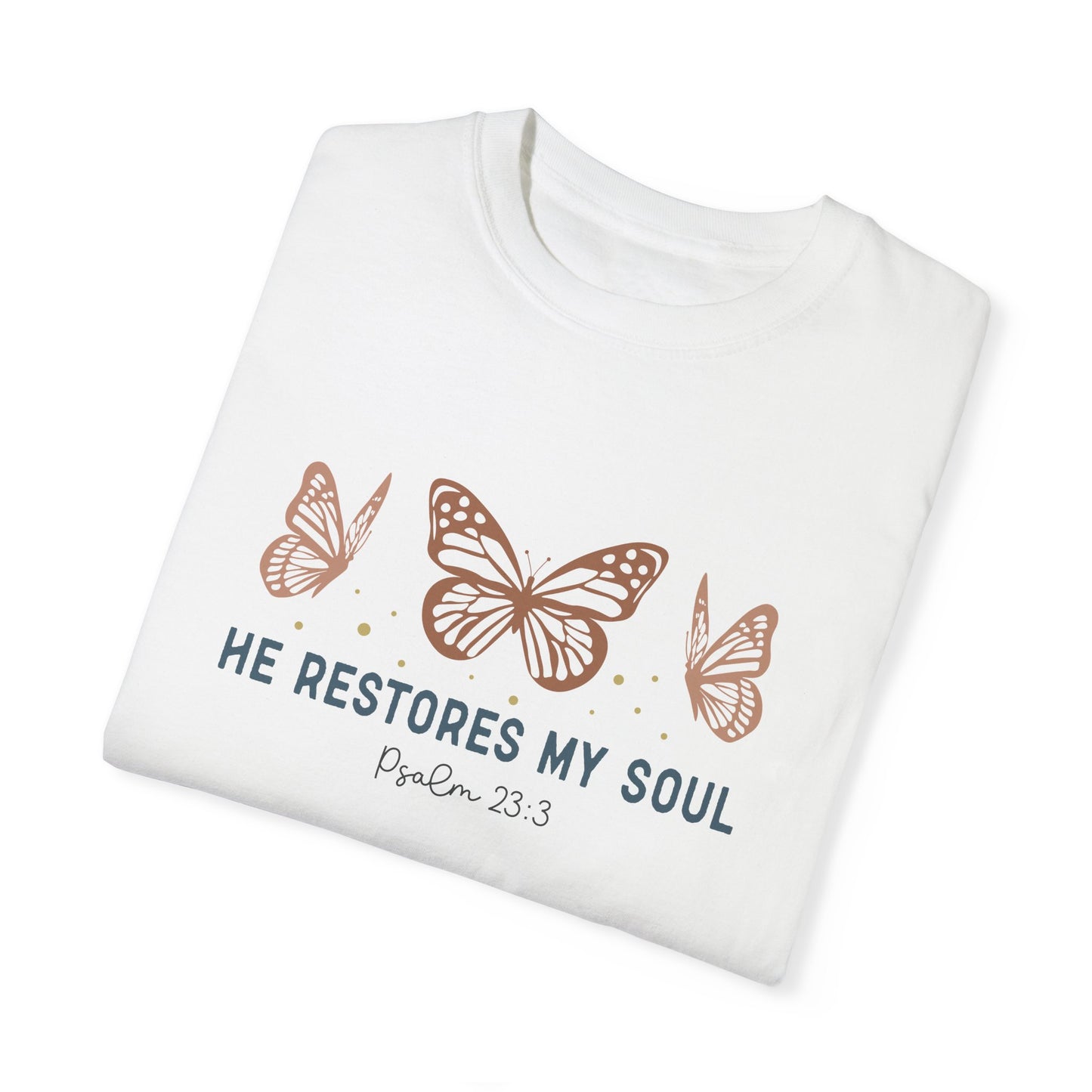 He Restores My Soul Tee