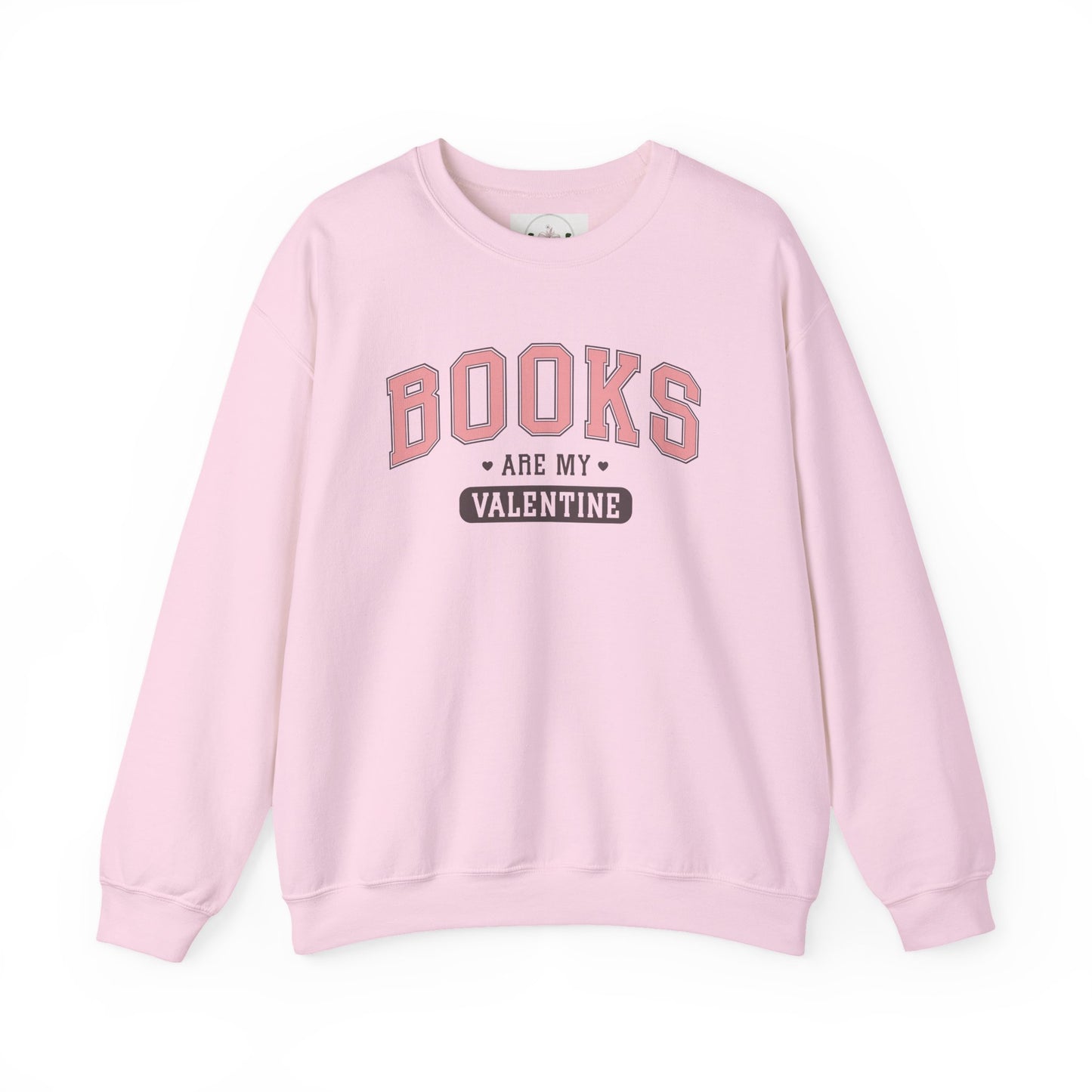 Books Are My Valentine Sweatshirt
