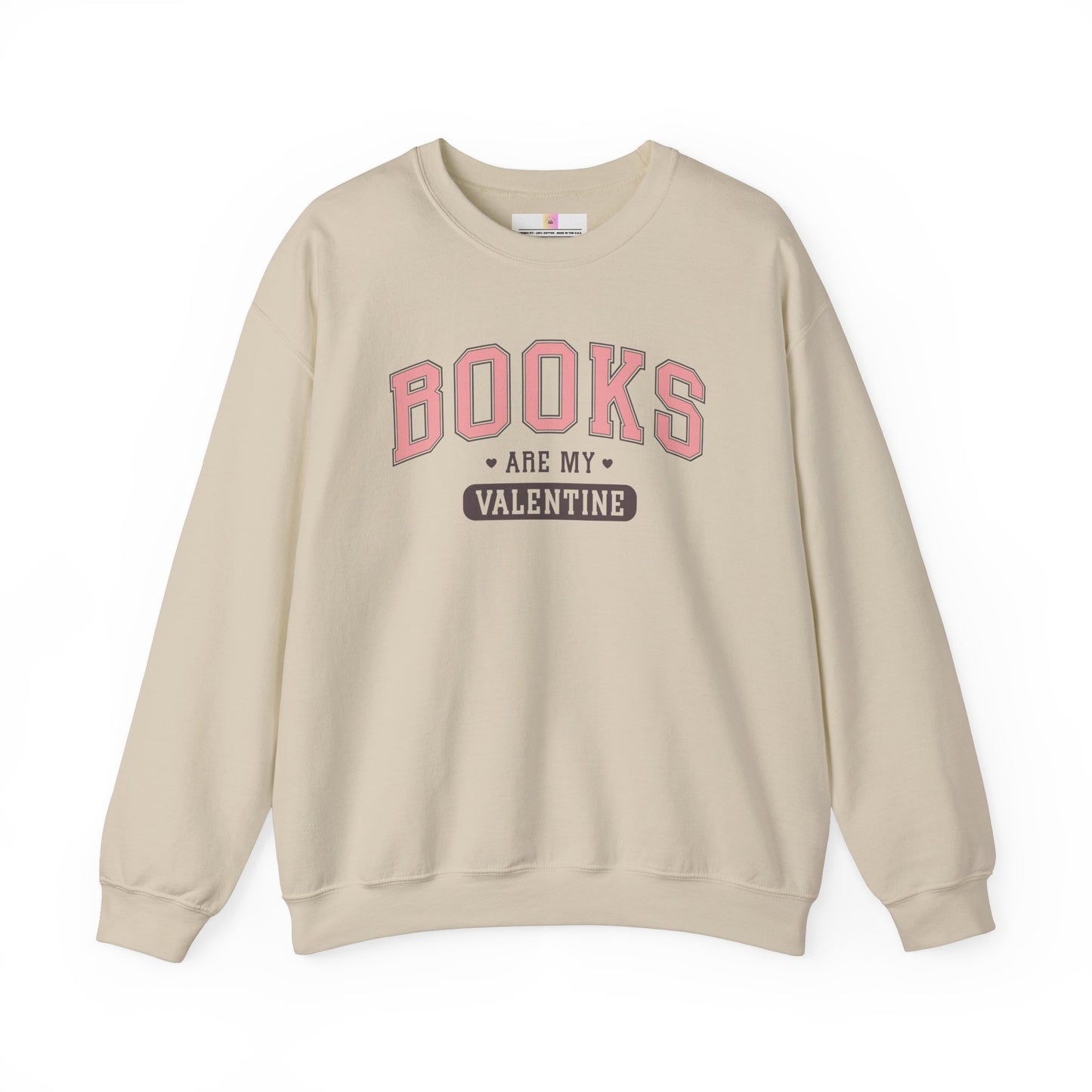 Books Are My Valentine Sweatshirt
