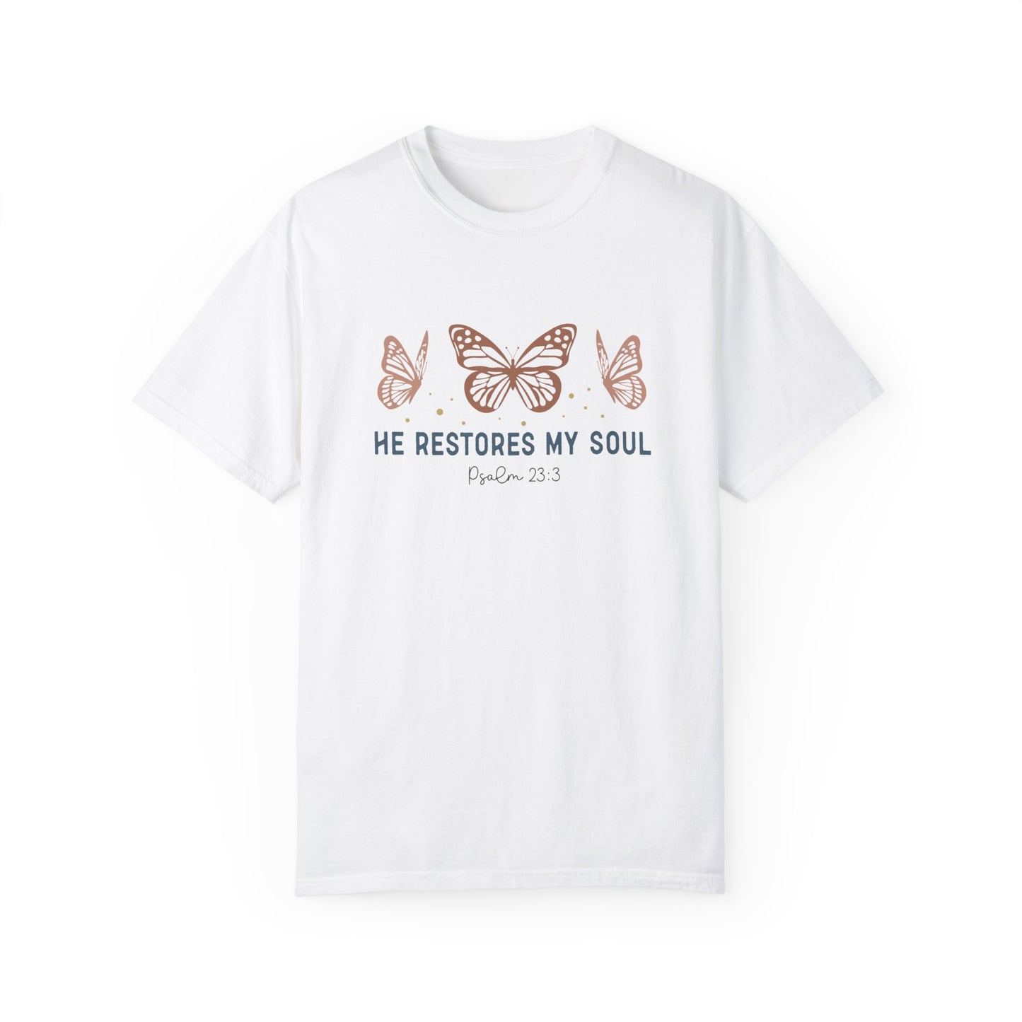 He Restores My Soul Tee