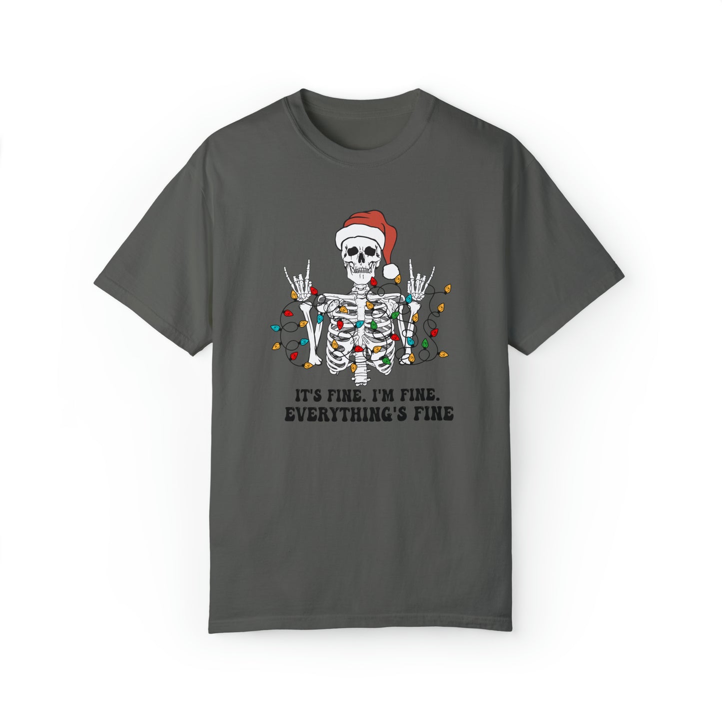 Everything's Fine Skeleton Christmas T-Shirt