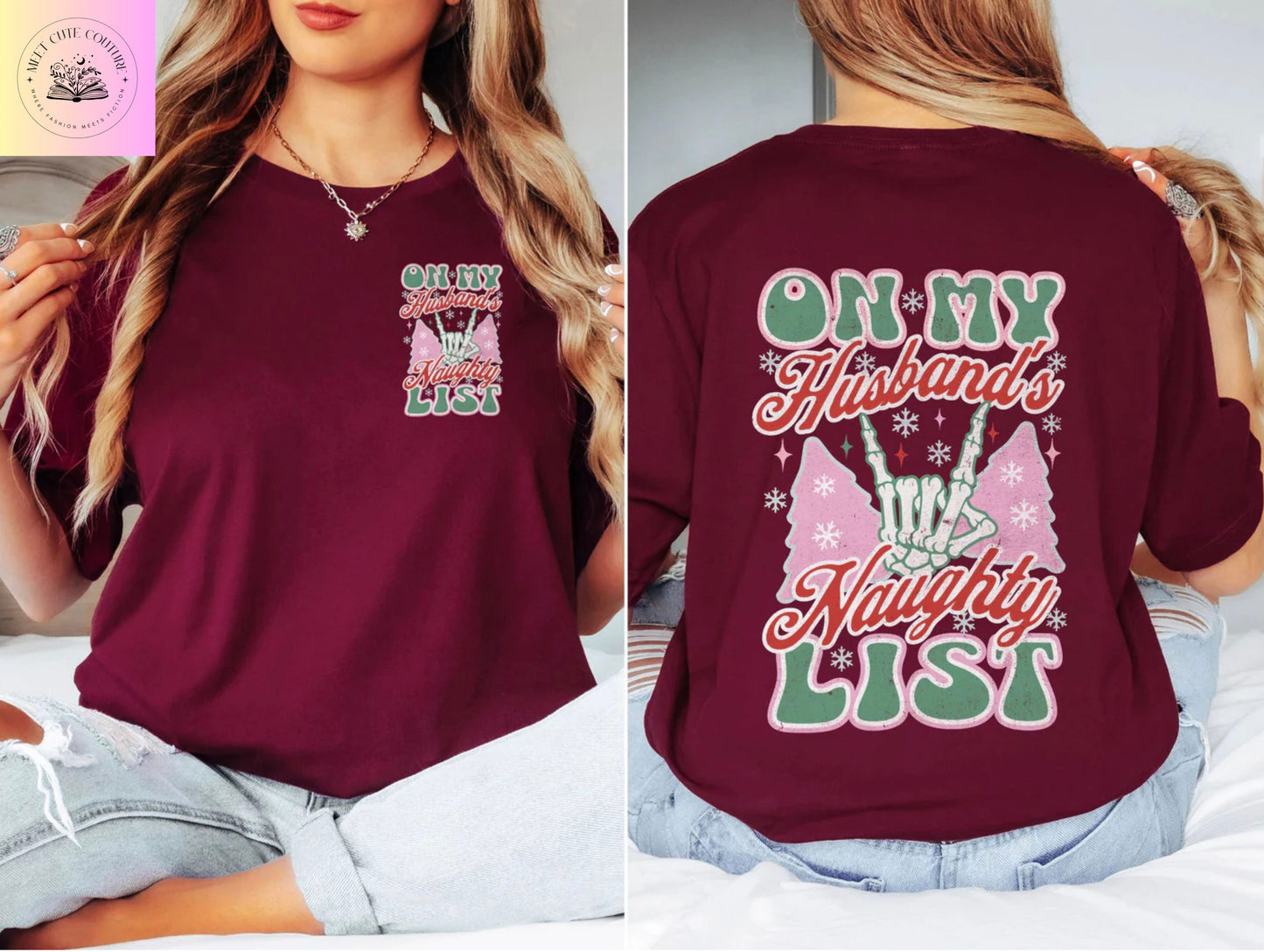 On My Husbands Naughty List T-Shirt
