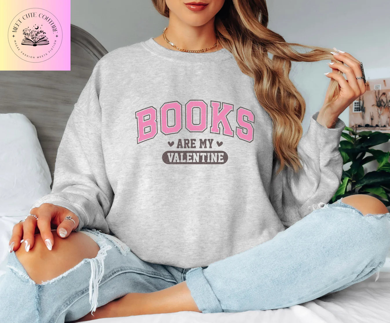 Books Are My Valentine Sweatshirt