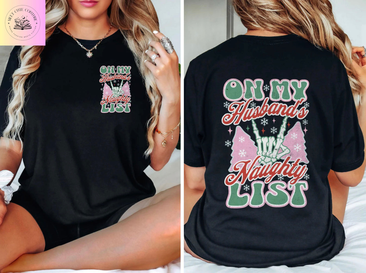 On My Husbands Naughty List T-Shirt
