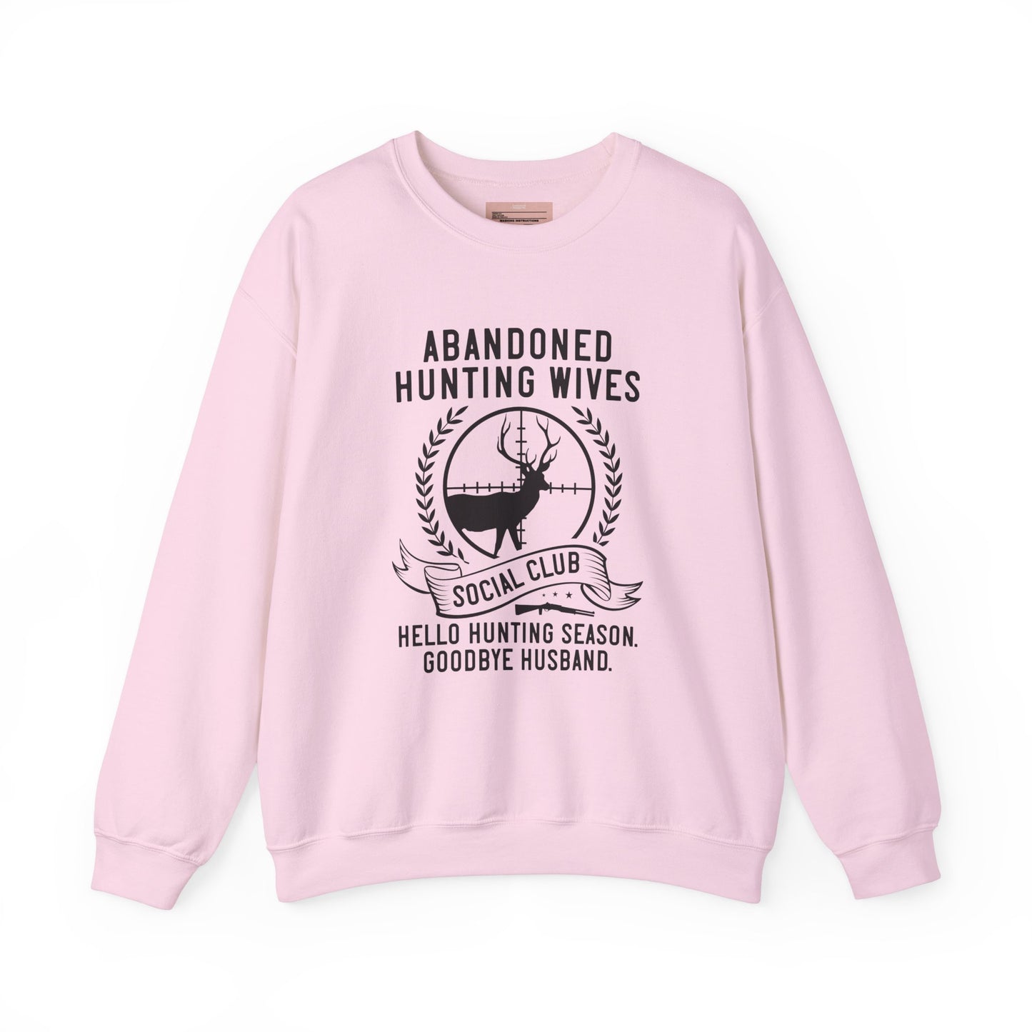 Abandoned Hunting Wives Sweatshirt