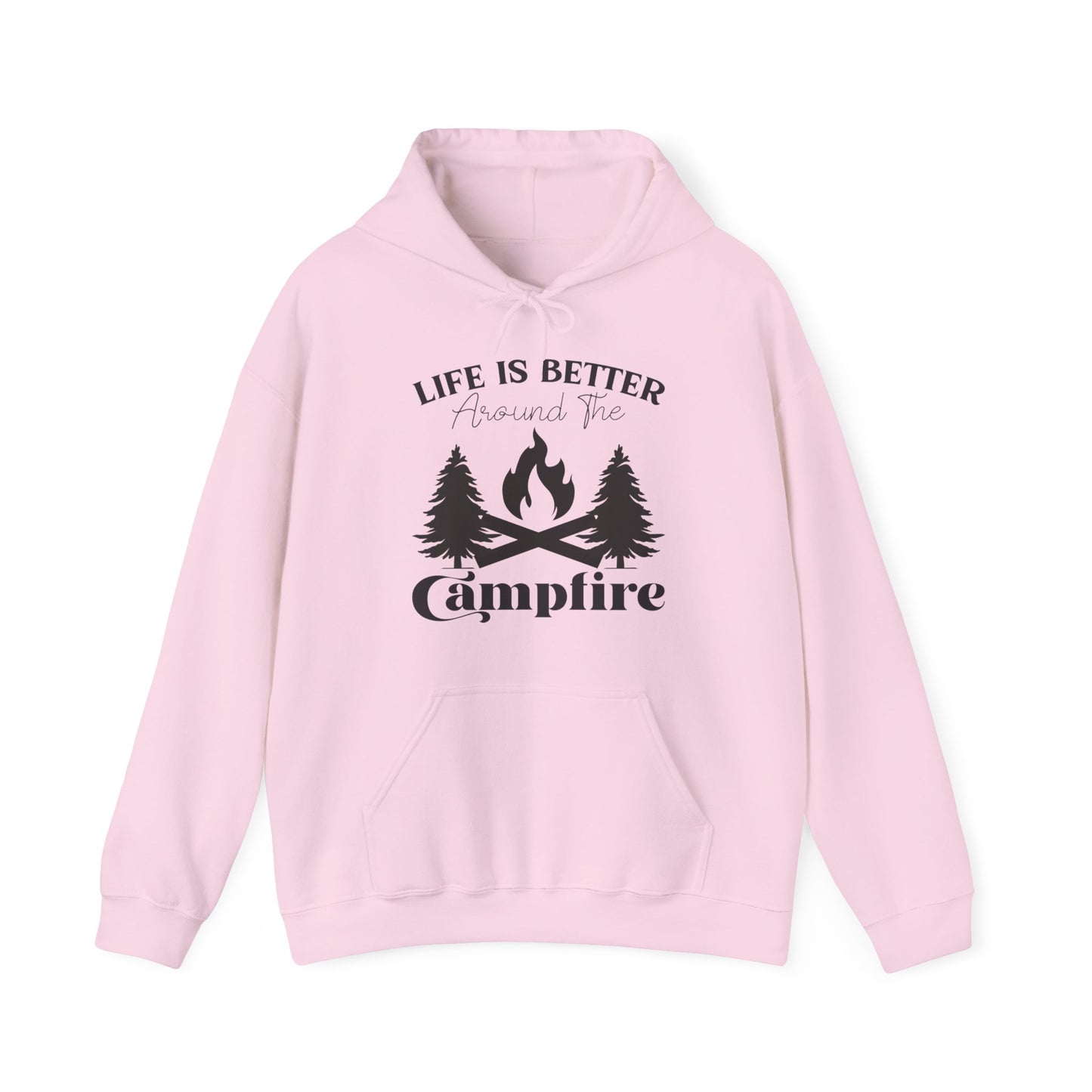 Life Is Better Around The Campfire, Hoodie