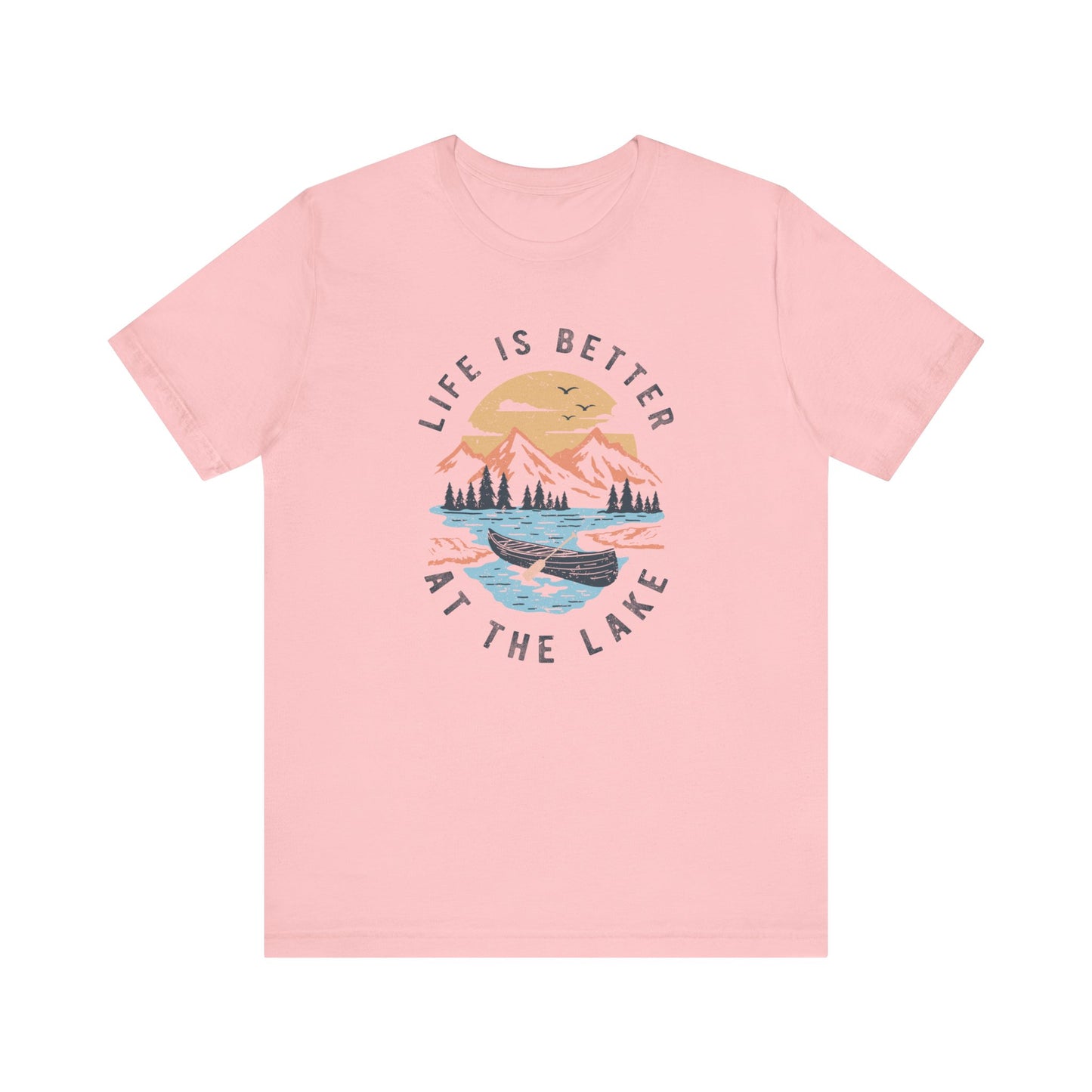 Life Is Better At The Lake Tee