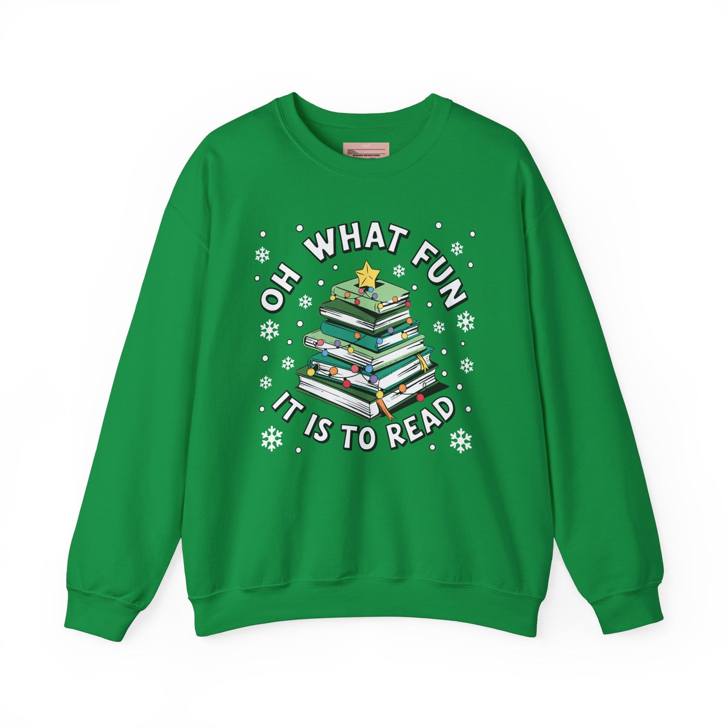 Oh What Fun It It To Read Sweatshirt