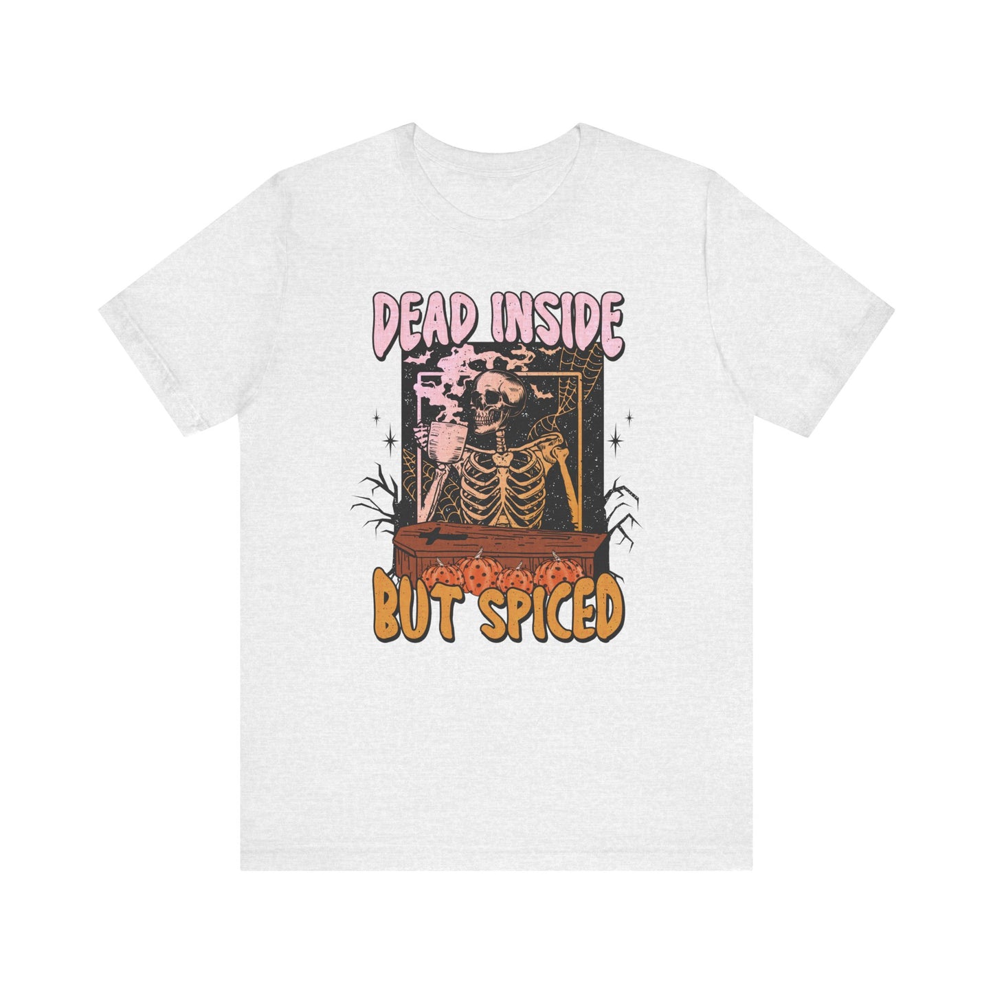 Dead Inside But Spiced Tee