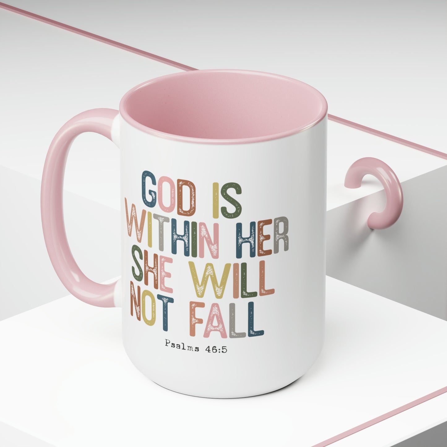 God Is Within Her She Will Not Fall, 15oz Mug