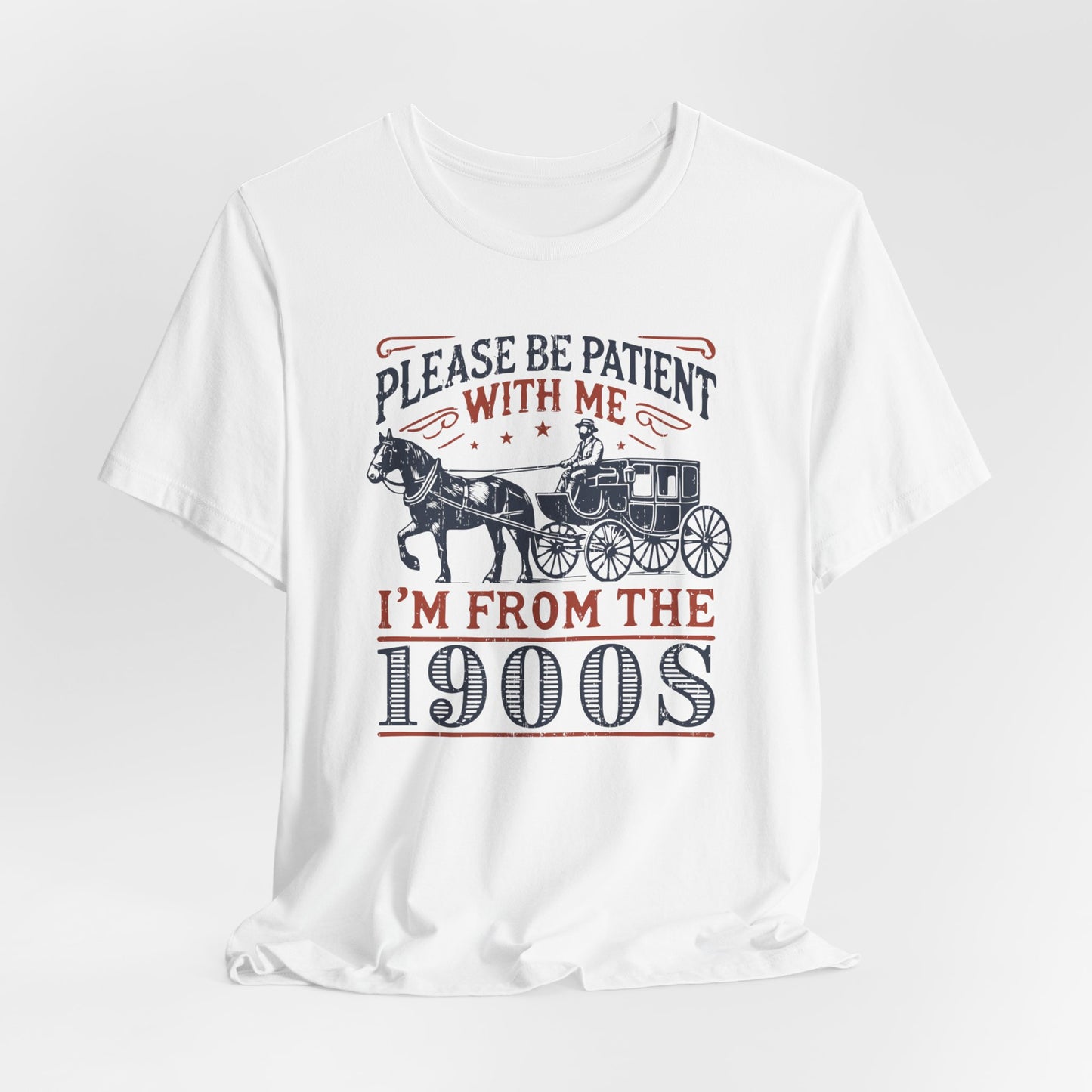 I'm From The 1900's Tee