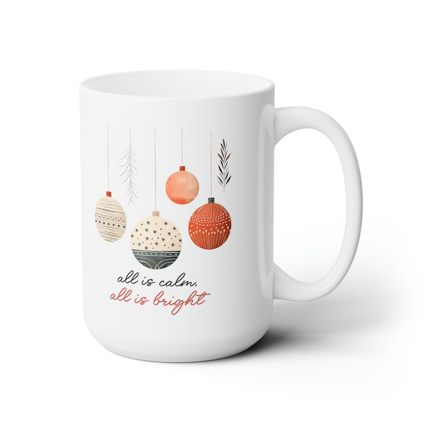 All Is Calm All Is Bright Mug, 15oz