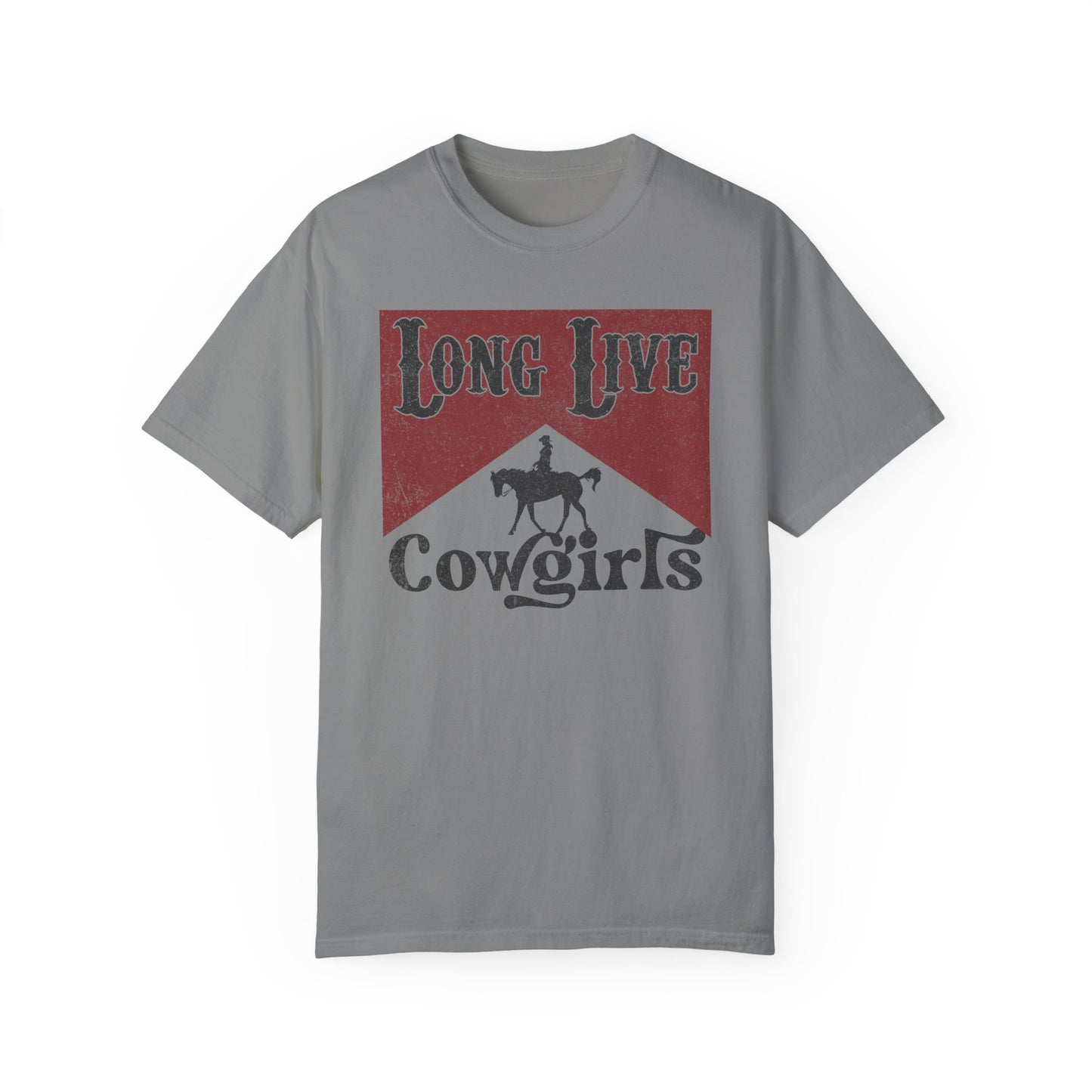 Long Live Cowgirls Tee