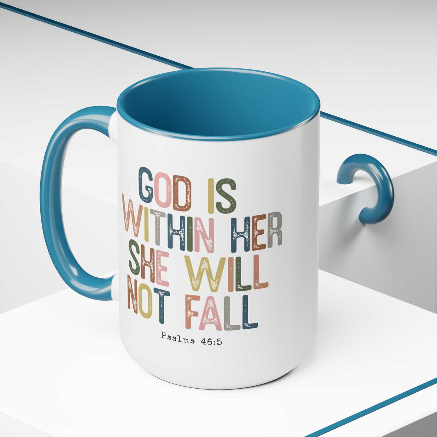 God Is Within Her She Will Not Fall, 15oz Mug