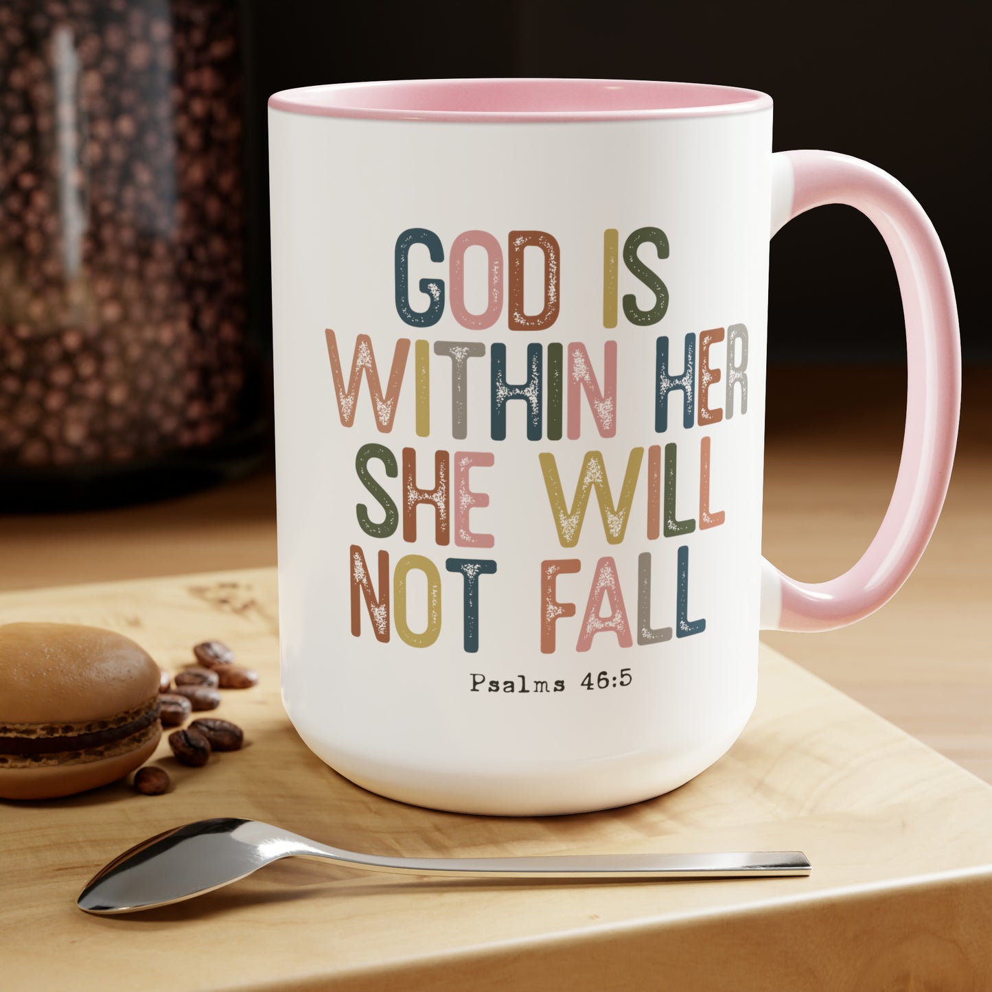 God Is Within Her She Will Not Fall, 15oz Mug