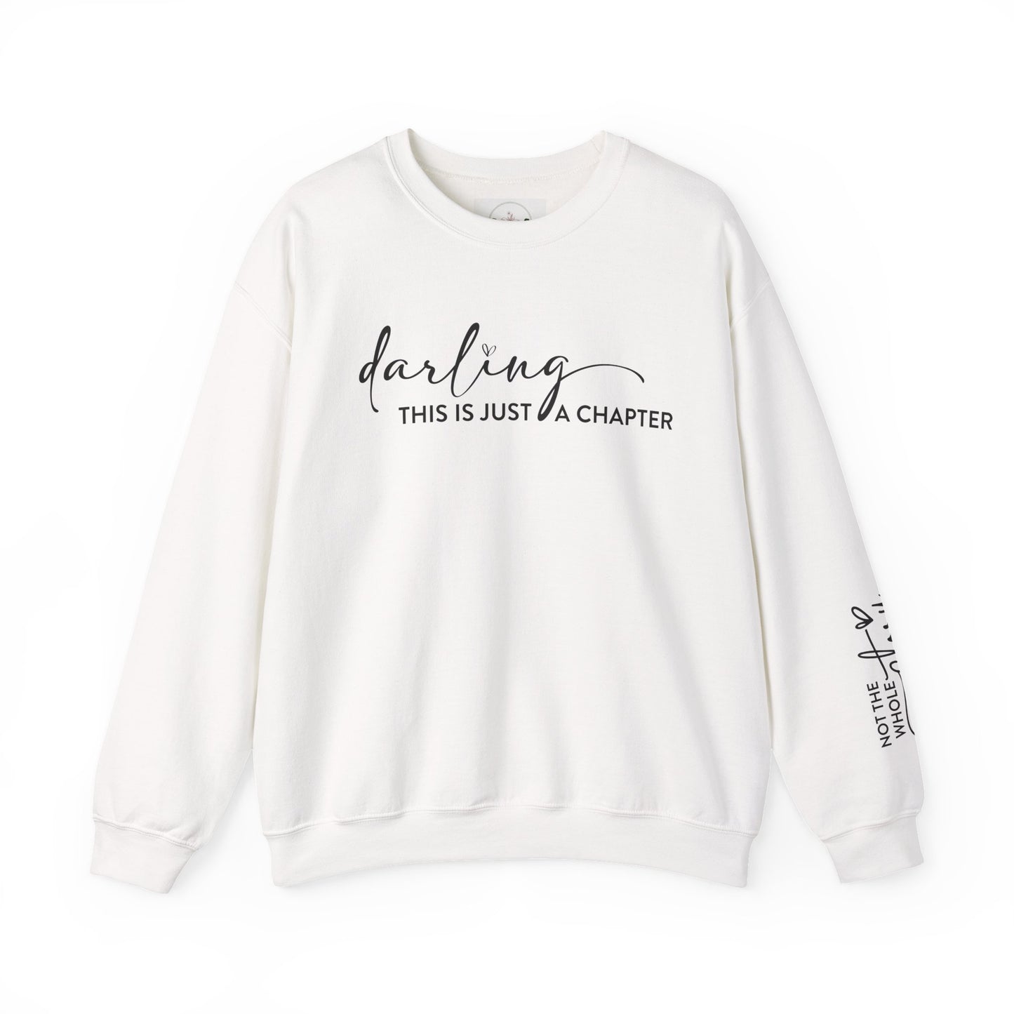 Just The First Chapter Sweatshirt