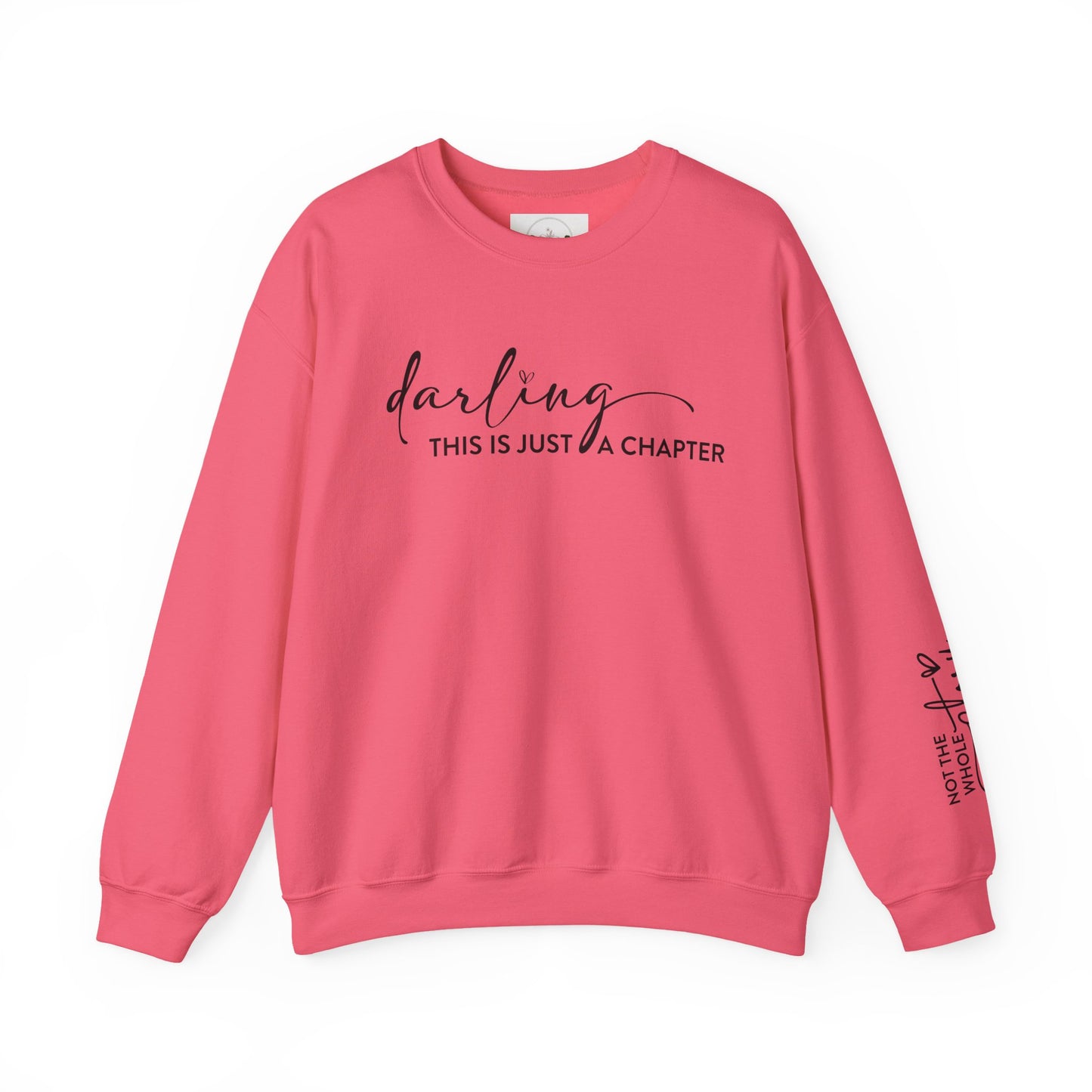 Just The First Chapter Sweatshirt