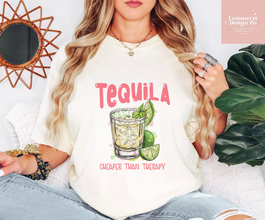 Tequila, Cheaper Than Therapy T-Shirt