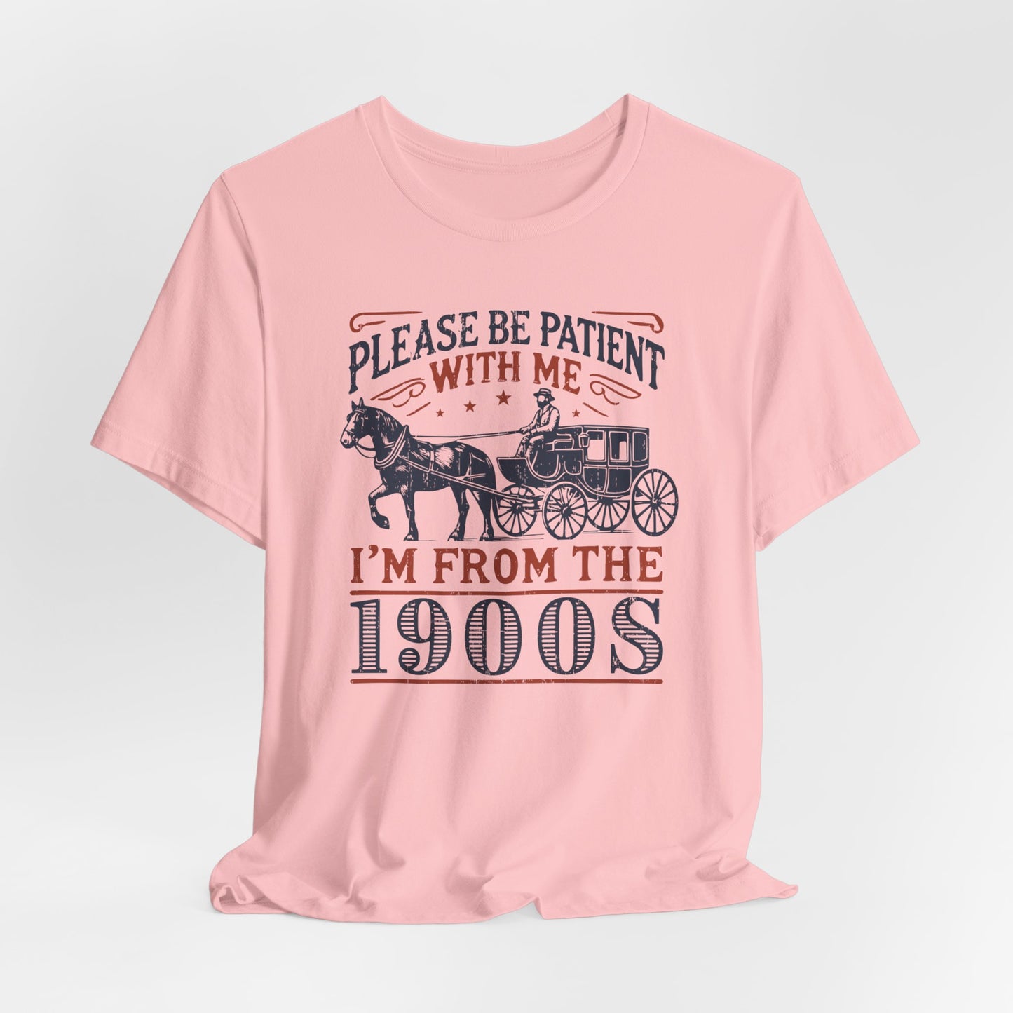 I'm From The 1900's Tee