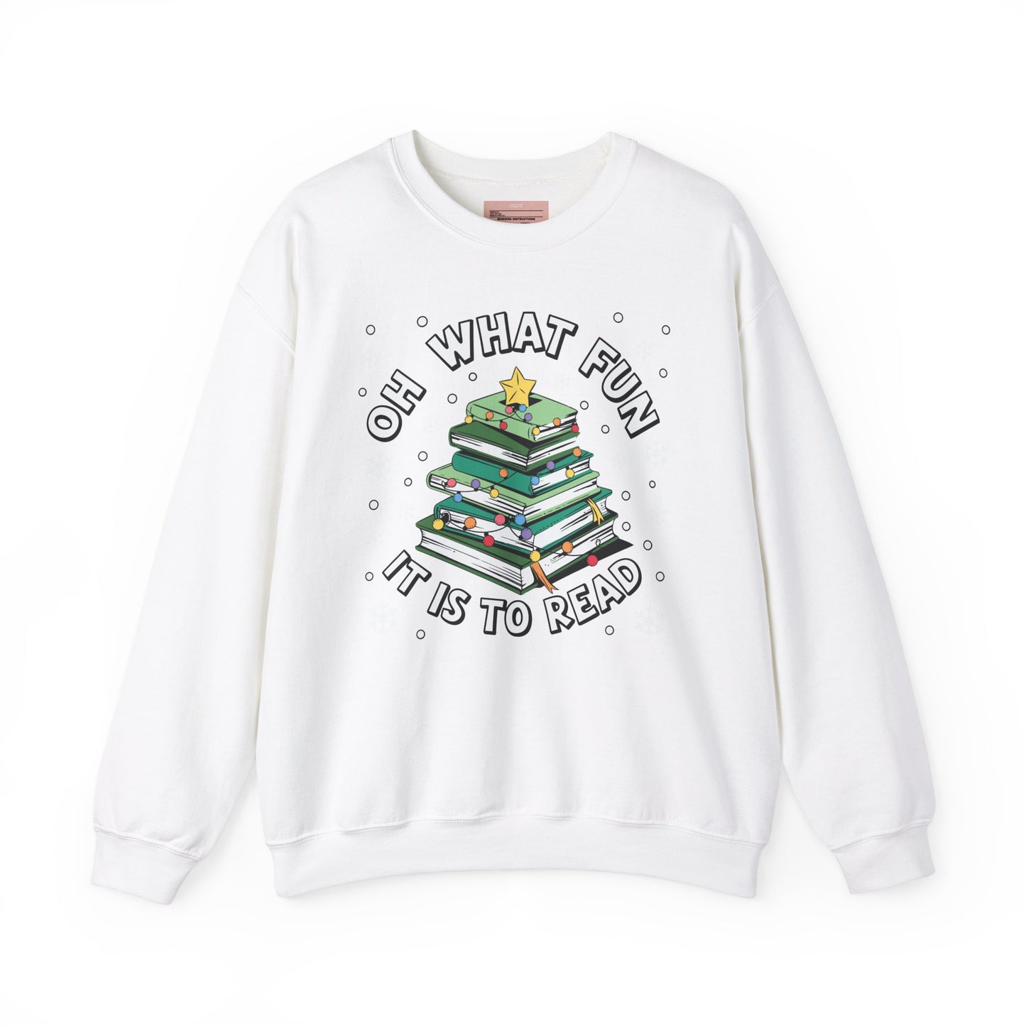 Oh What Fun It It To Read Sweatshirt