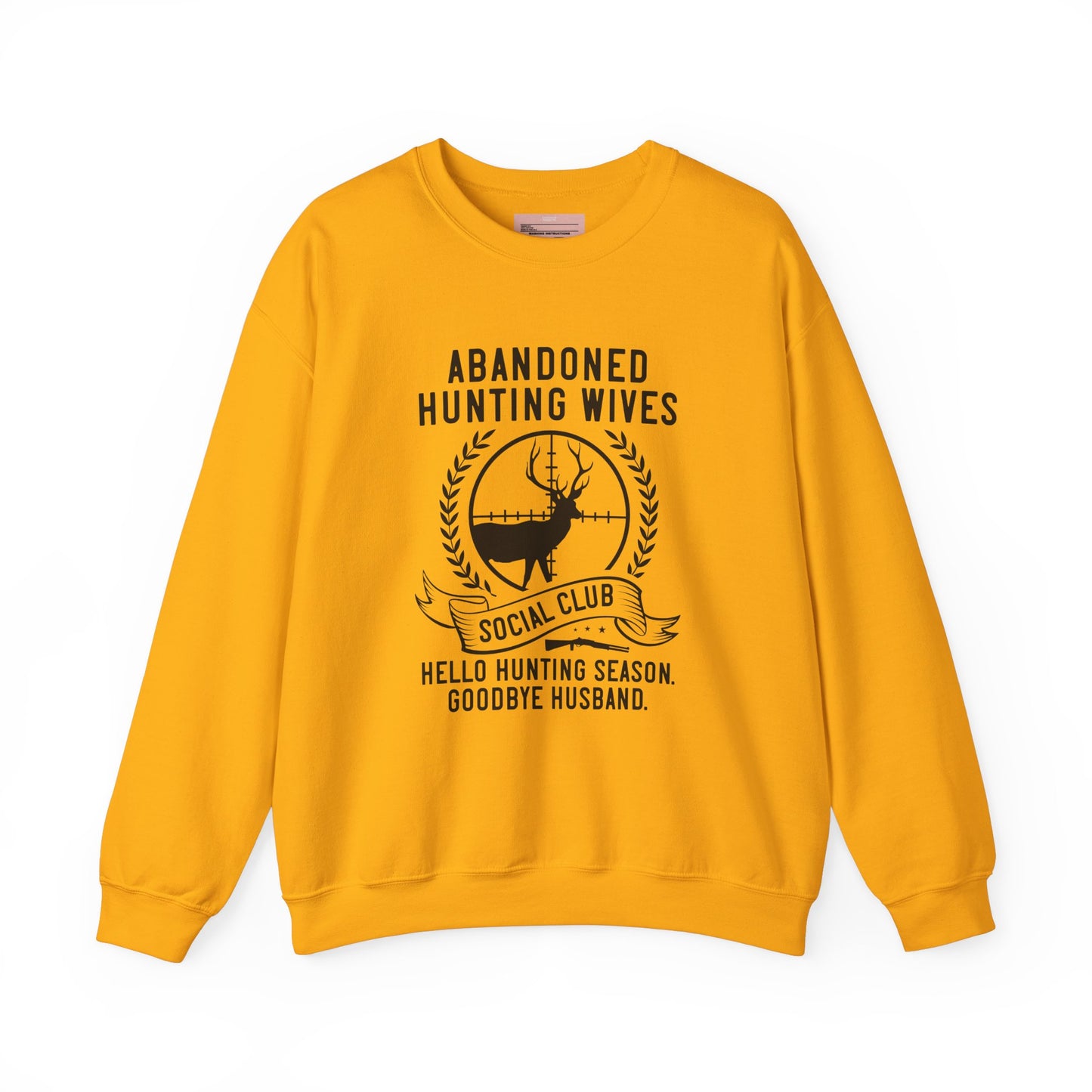 Abandoned Hunting Wives Sweatshirt