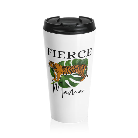 Fierce MamaTravel Mug, 15oz