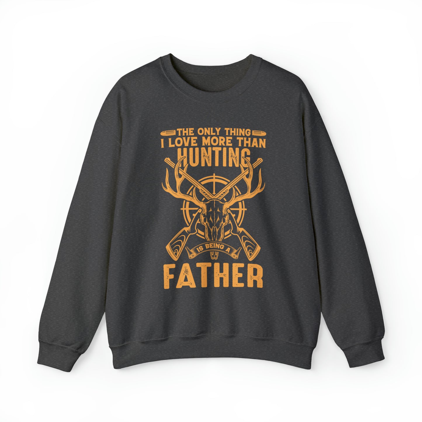 Love Hunting, Being A Father Sweater