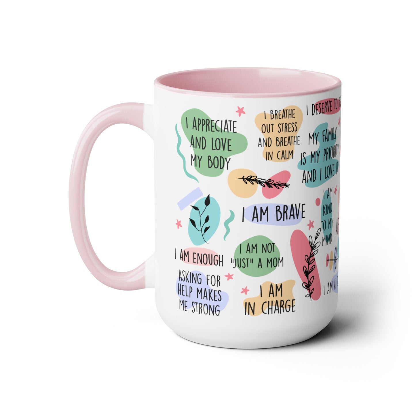 Mom Affirmation Mug, 15oz