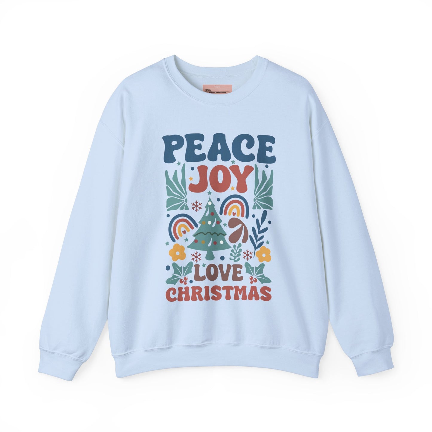 Peace Joy Love Christmas Sweatshirt