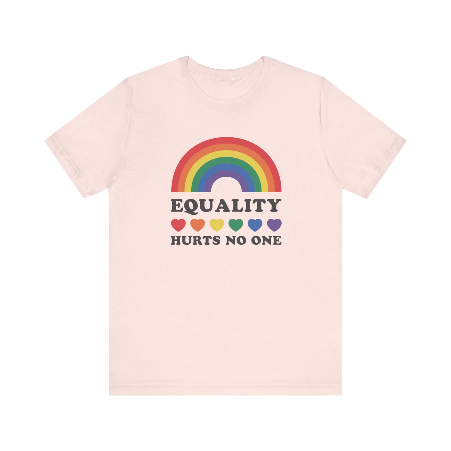 Equality Hurts No One Tee