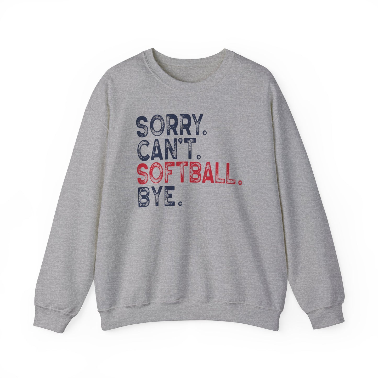 Sorry. Can't. Softball. Bye Sweater