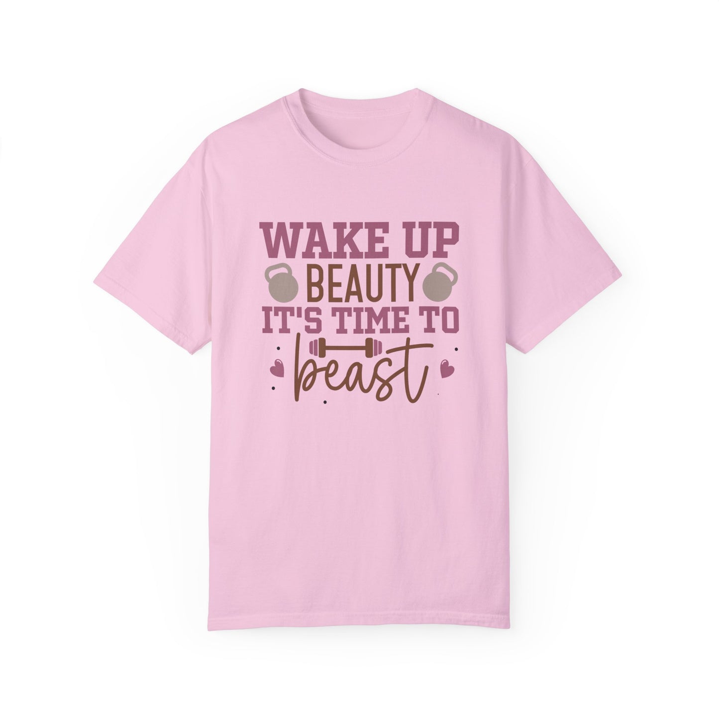 Wake Up Beauty It's Time To Be A Beast Tee