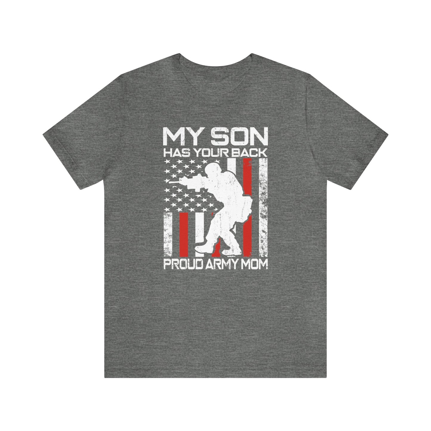 My Son Has Your Back Tee