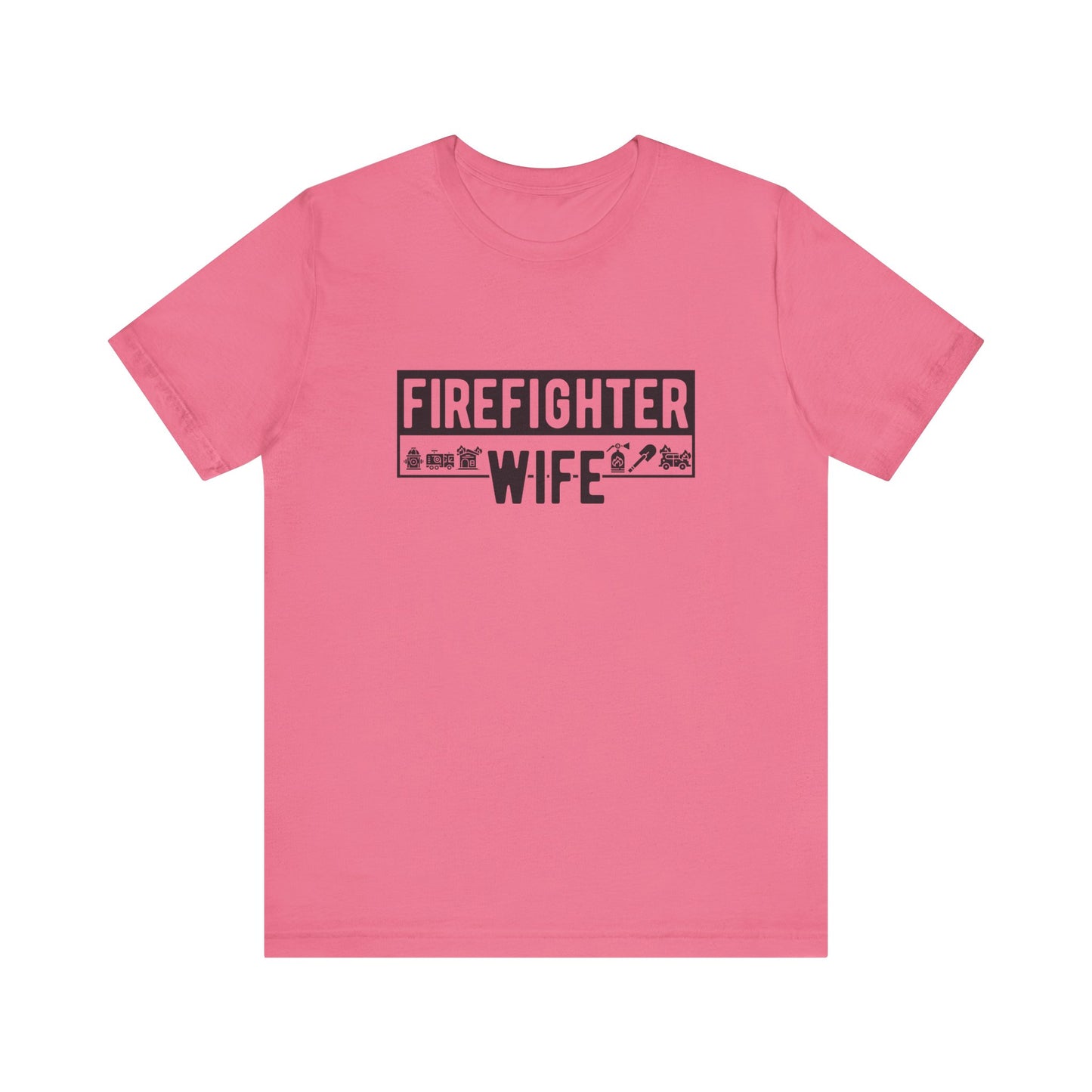 Fire Fighter Wife Tee