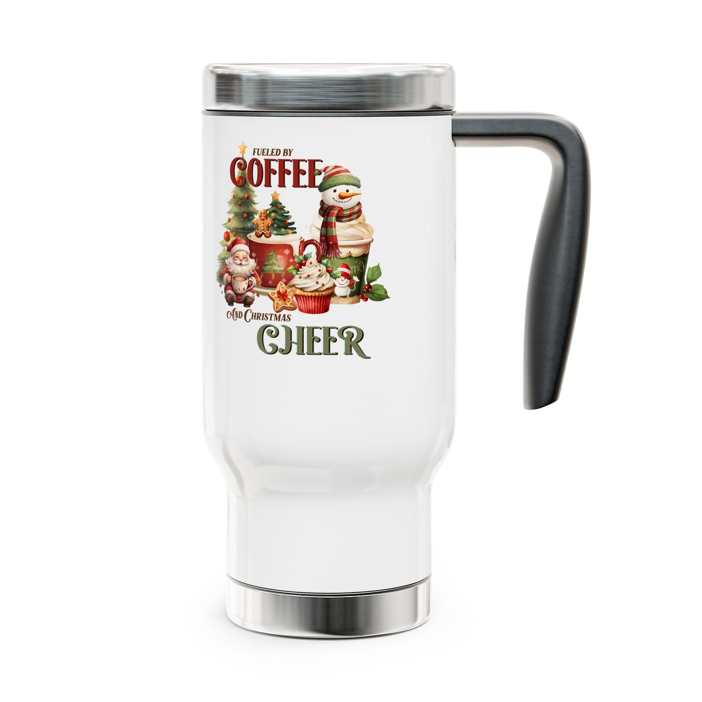 Fueled By Coffee and Christmas Cheer, Travel Mug with Handle, 14oz