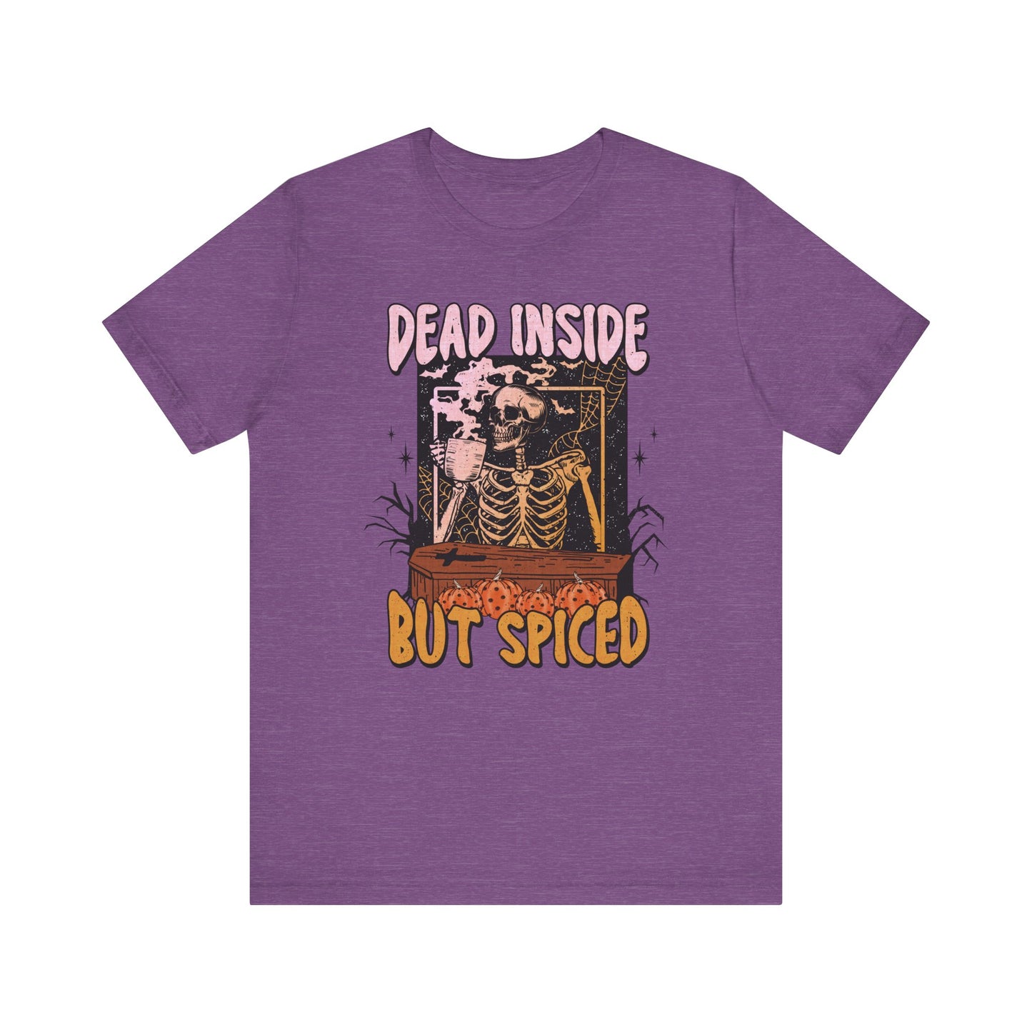 Dead Inside But Spiced Tee