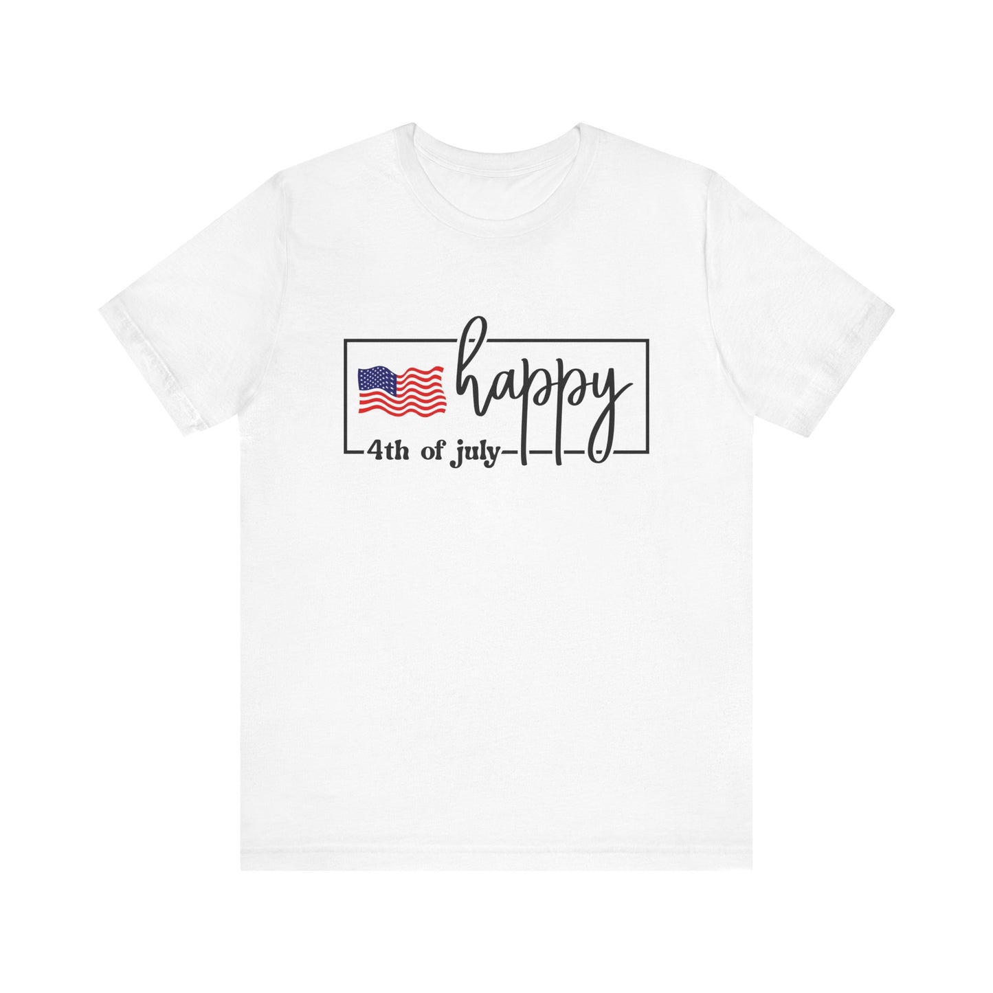 Happy 4th Of July Tee