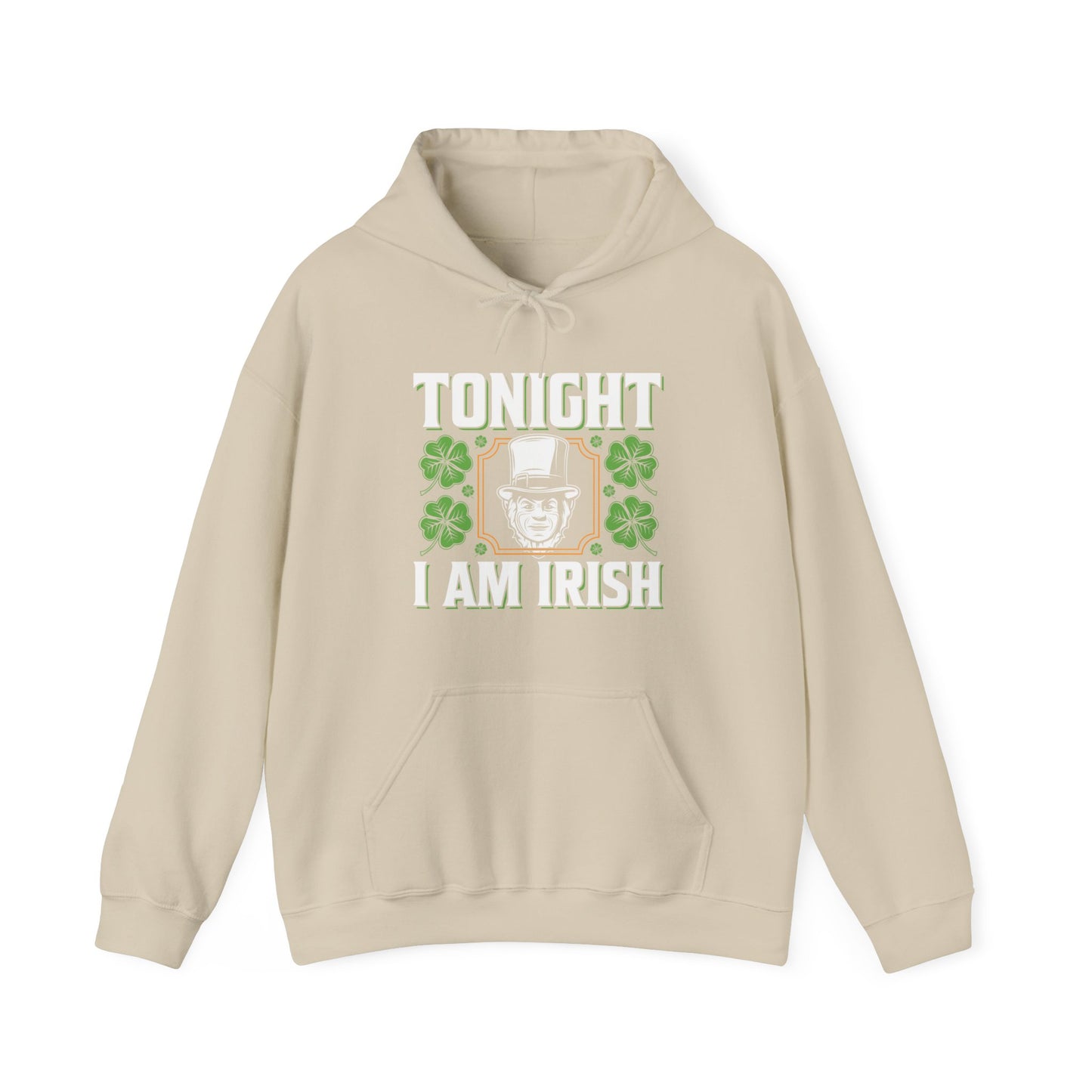 Tonight I'm Irish Hoodie