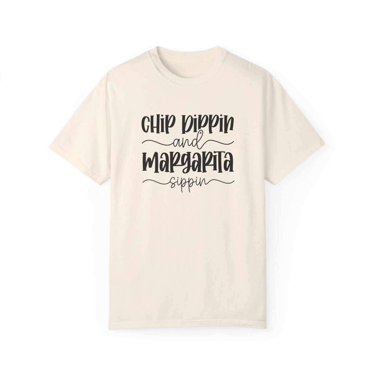 Chip Dippin and Margarita Sippin Tee