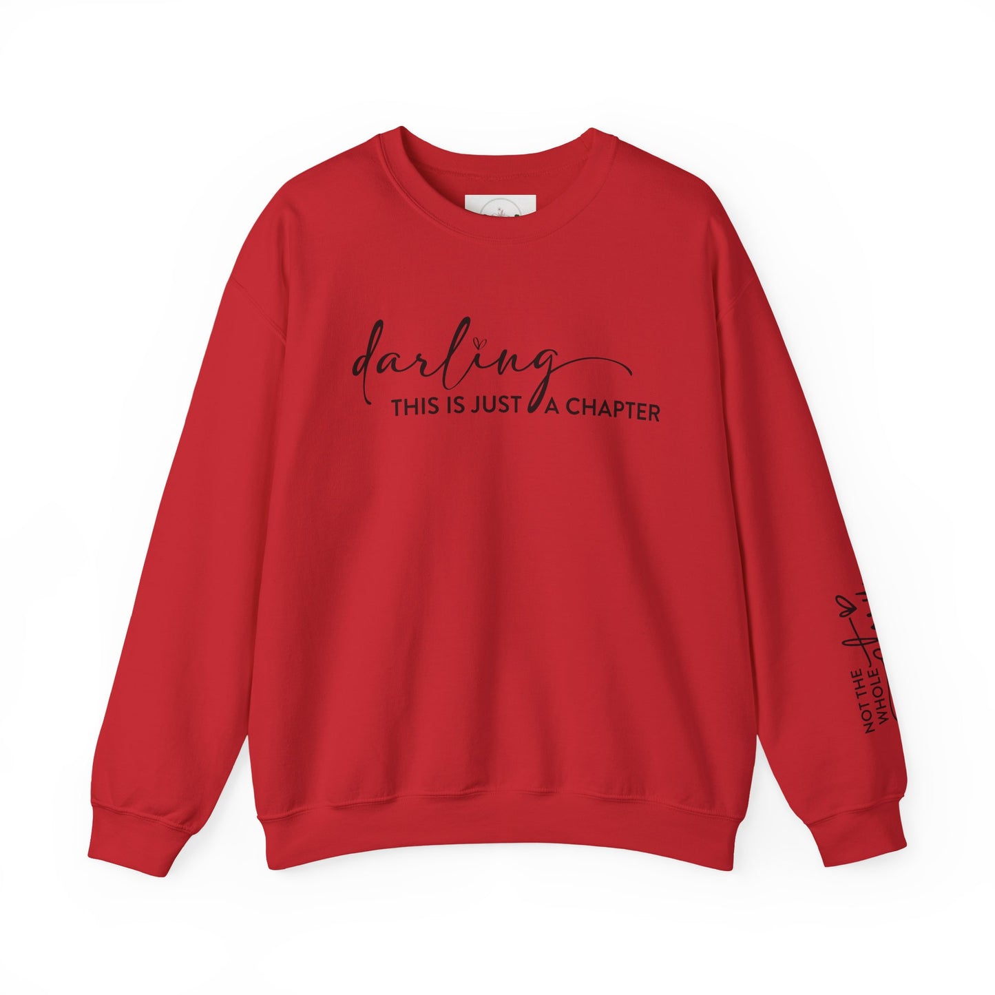 Just The First Chapter Sweatshirt