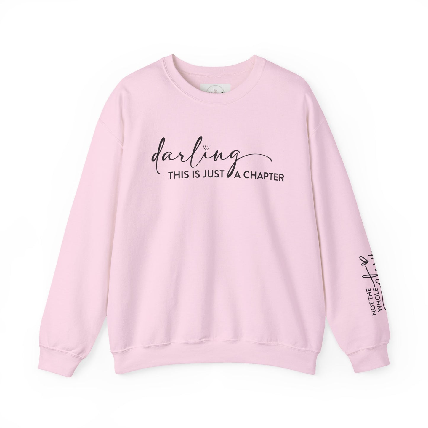 Just The First Chapter Sweatshirt