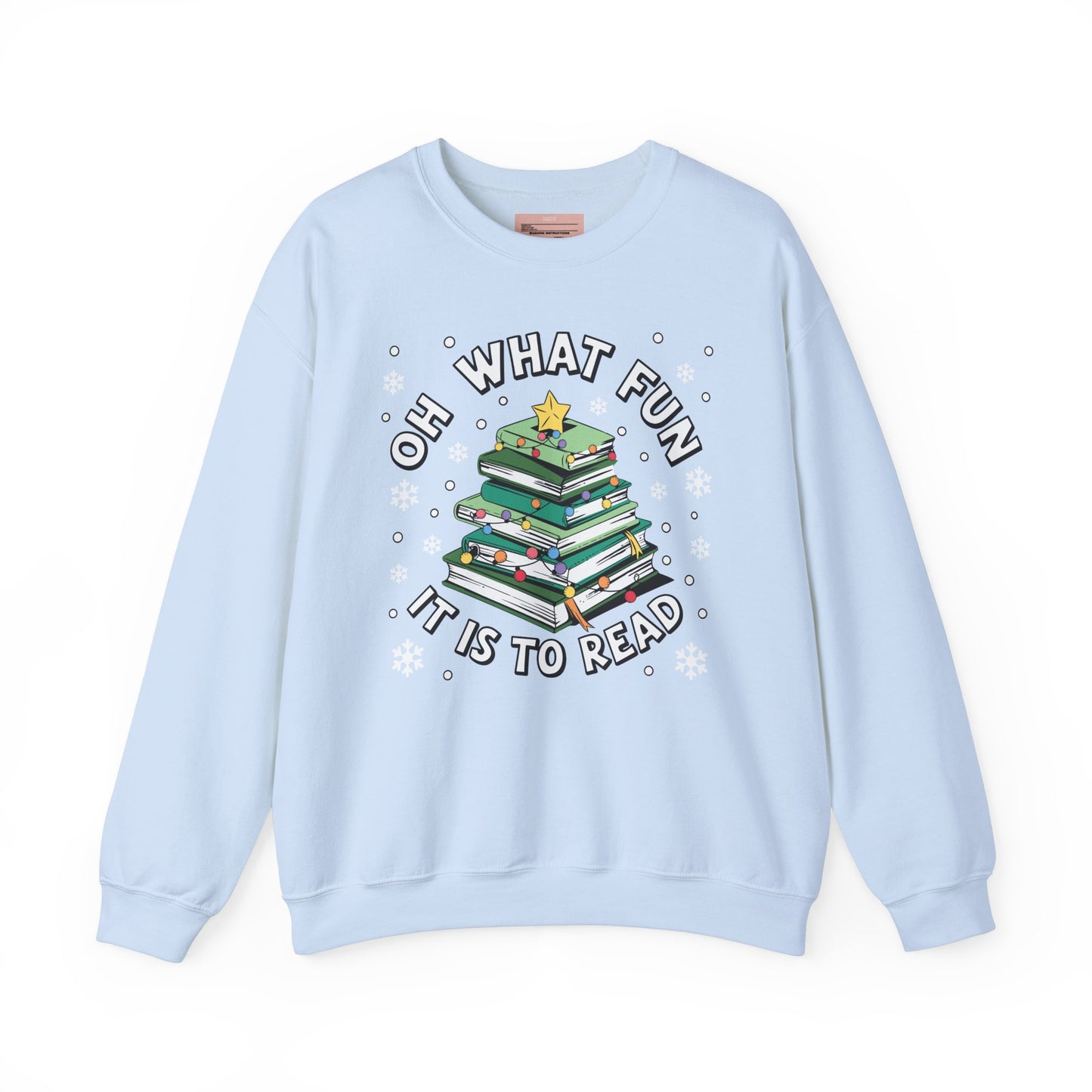 Oh What Fun It It To Read Sweatshirt