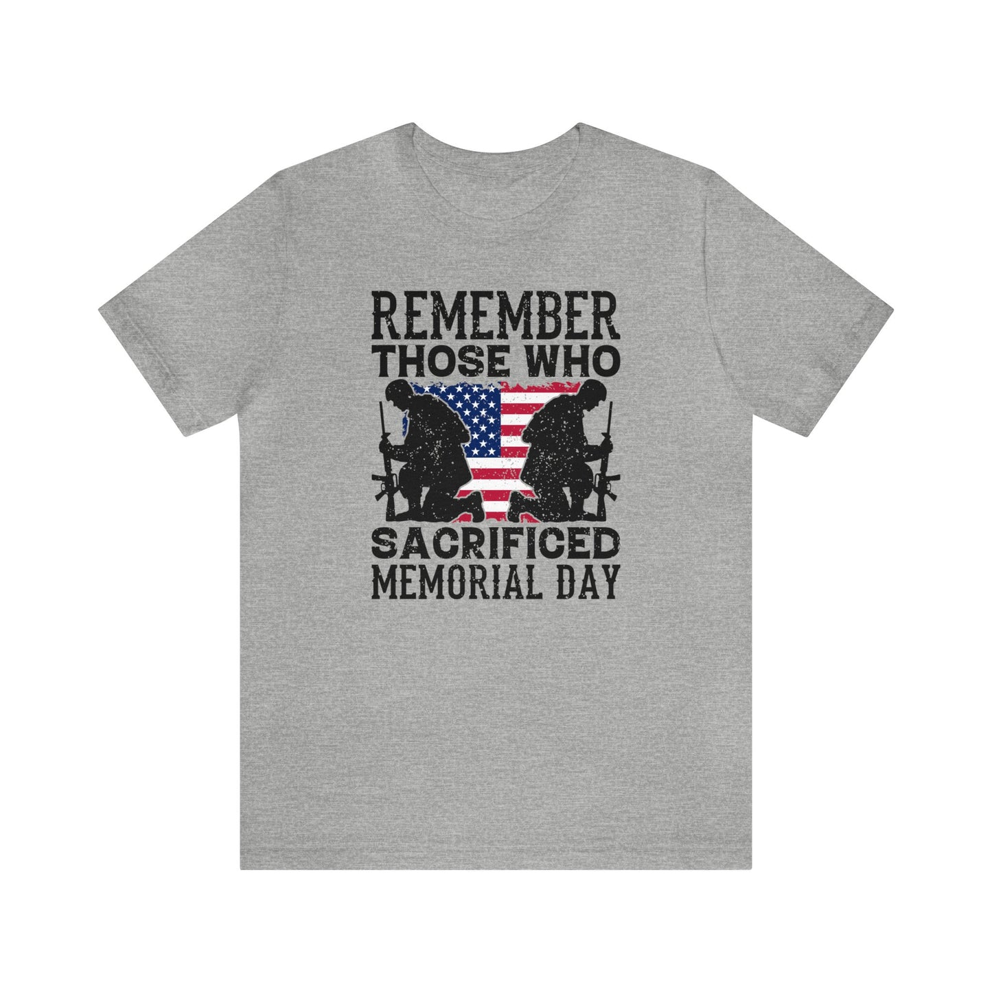 Remember Those Who Sacrificed Tee