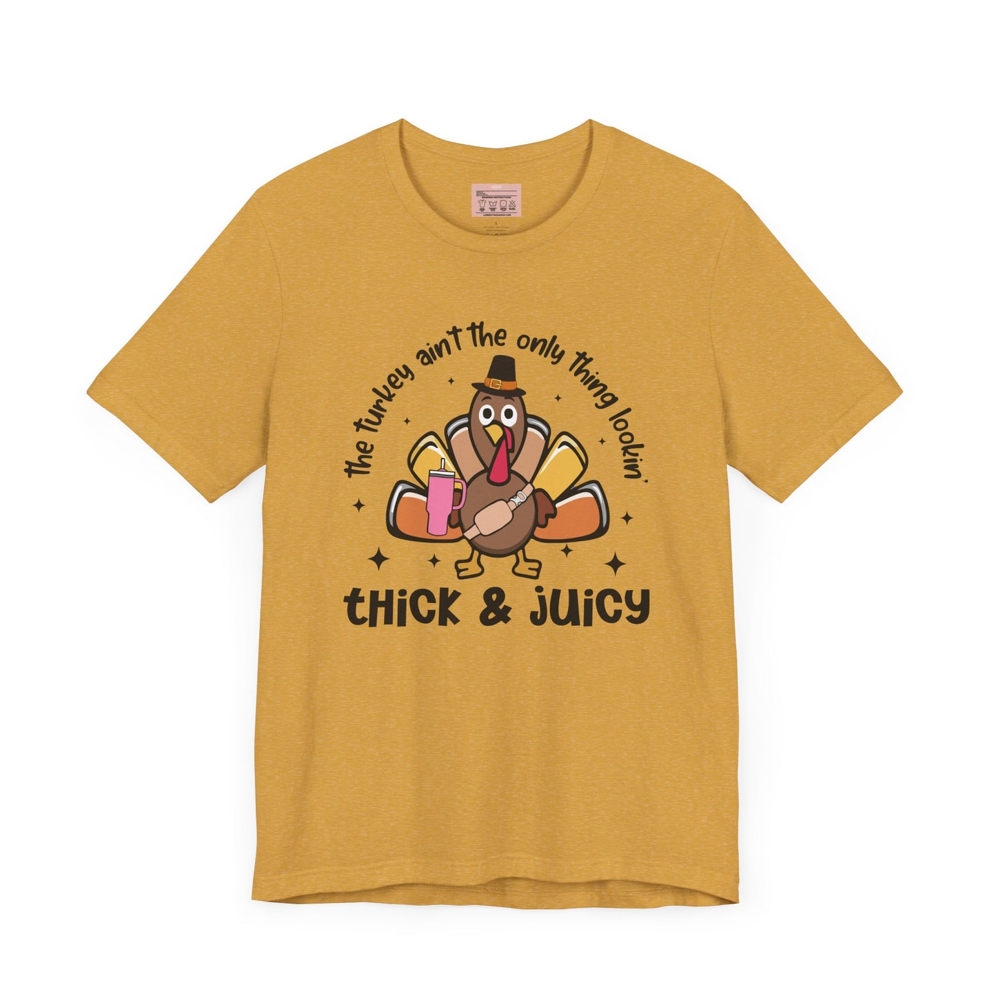 Thick and Juicy Tee