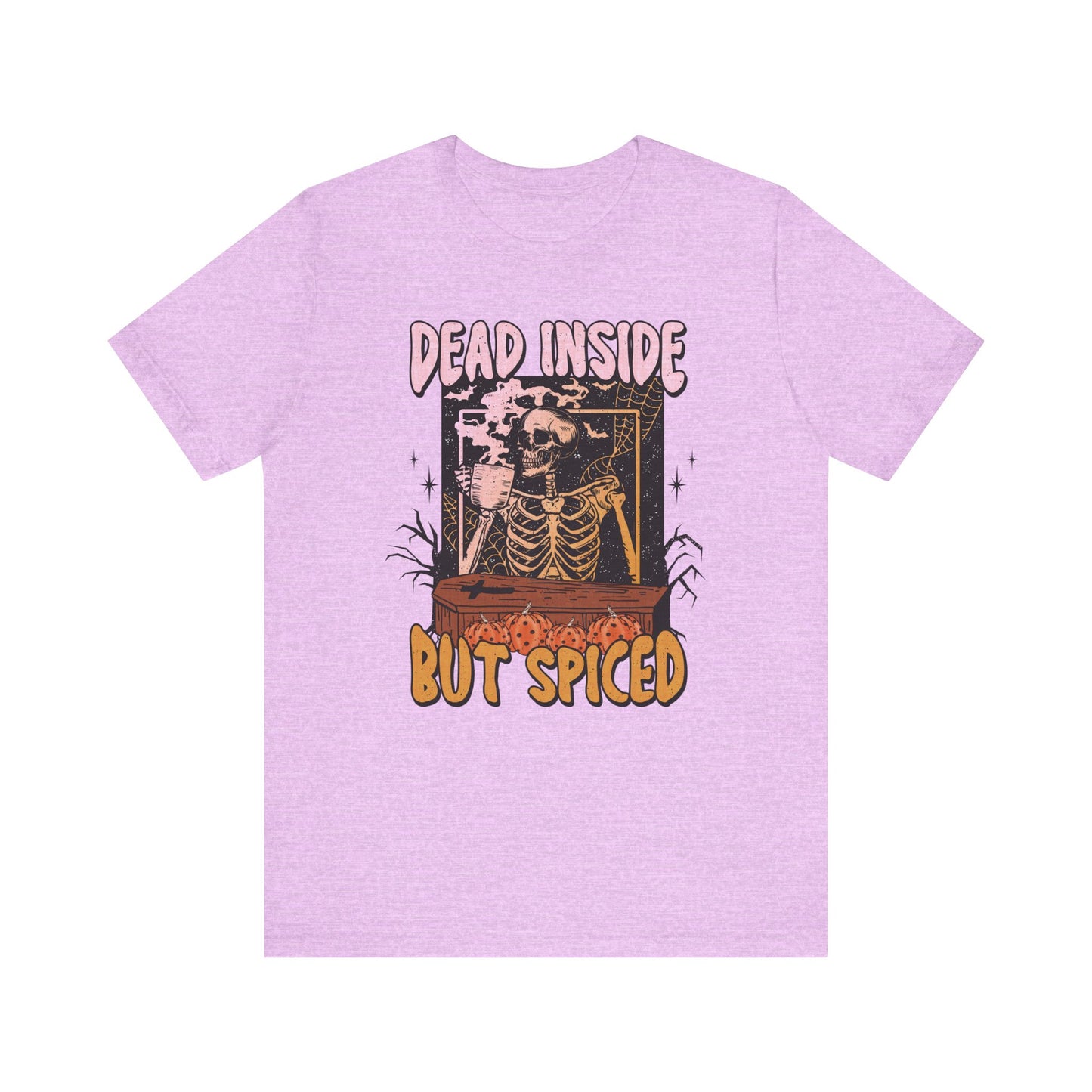 Dead Inside But Spiced Tee