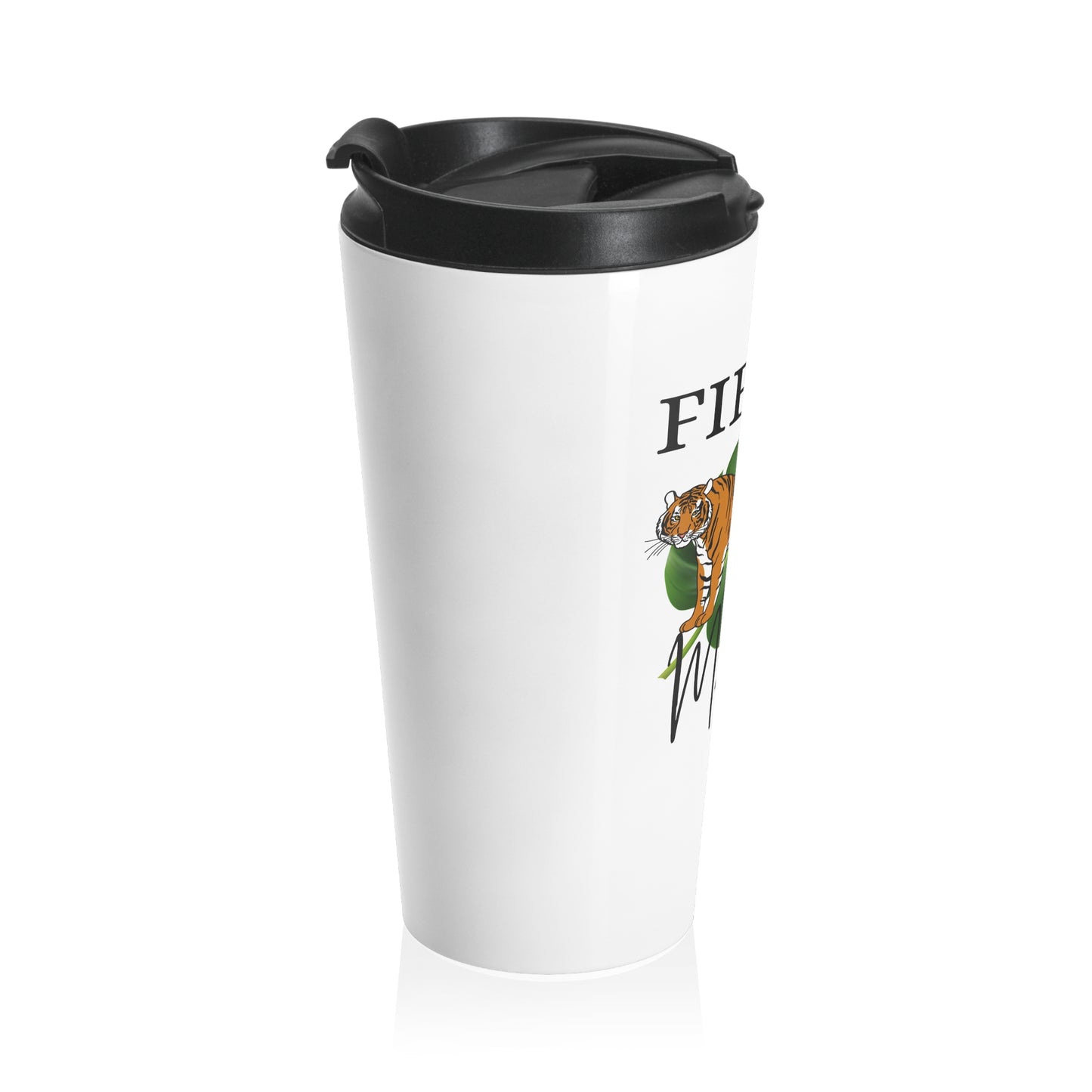 Fierce MamaTravel Mug, 15oz