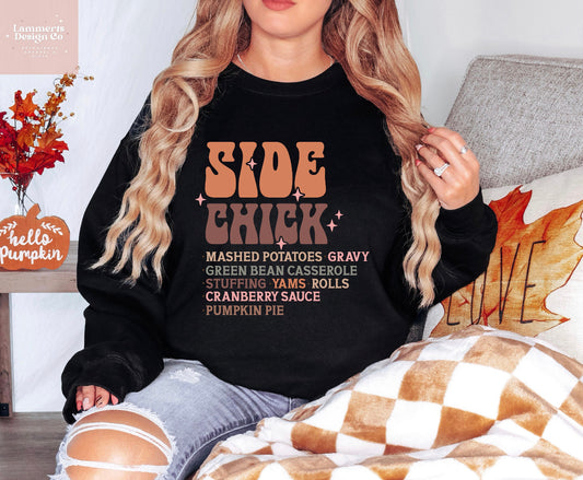 side chick thanksgiving crewneck