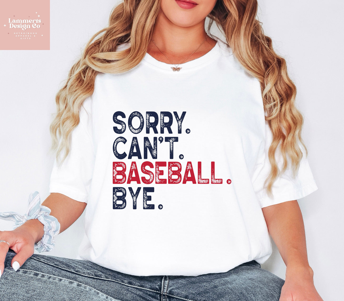 Sorry Can't Baseball Bye Tee