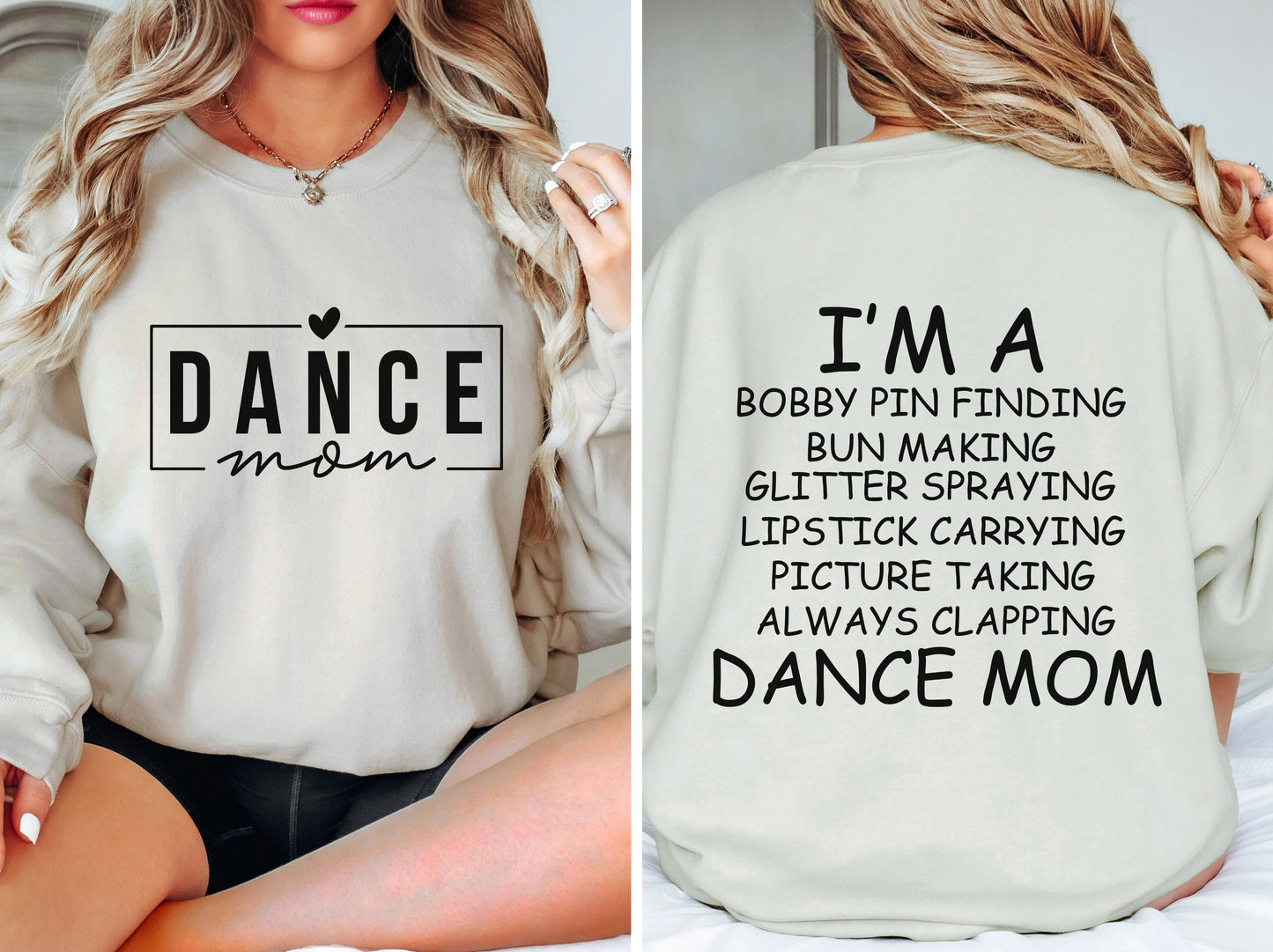 I'm A Dance Mom Sweater